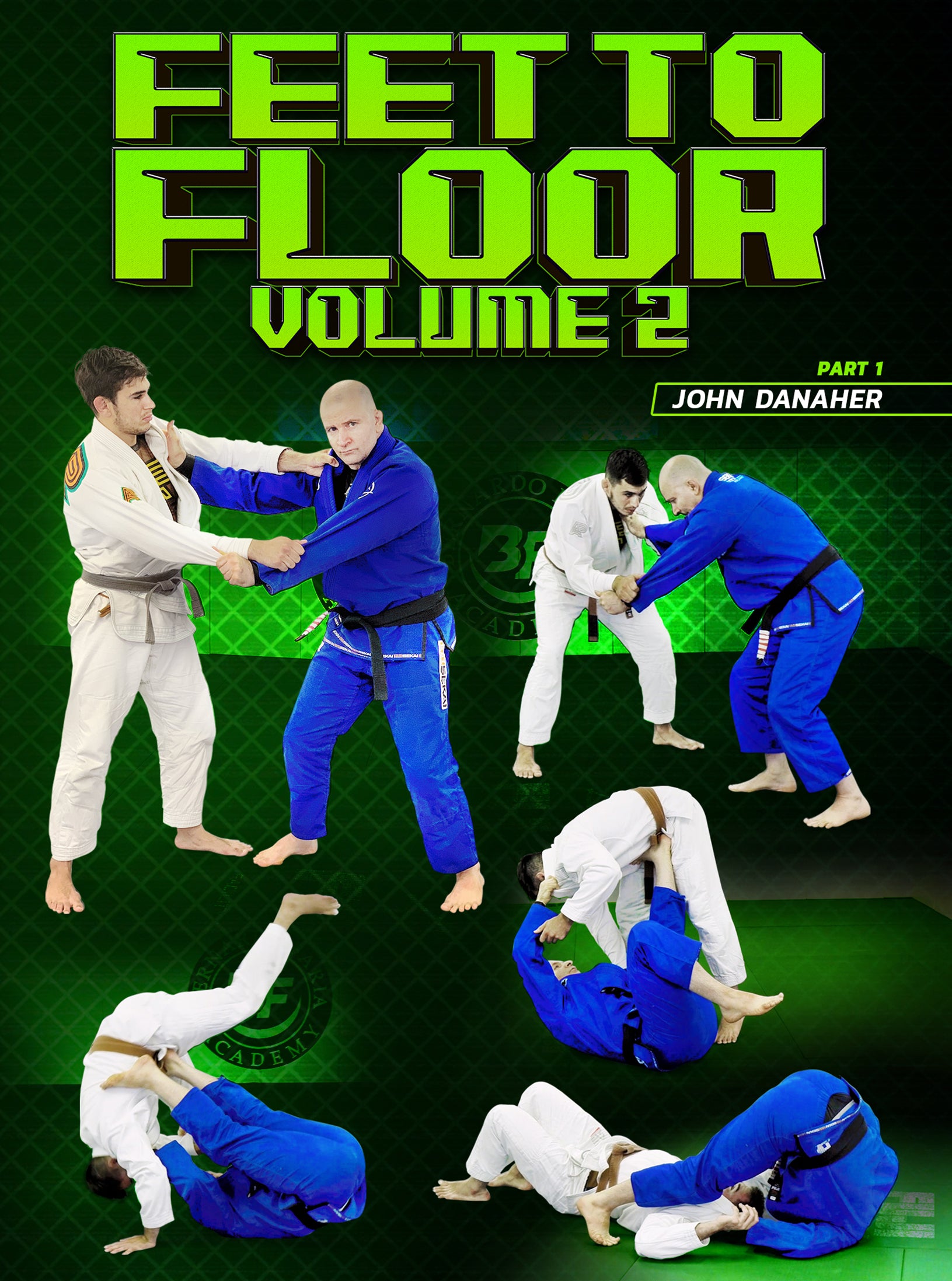 Feet To Floor Volume 2 by John Danaher image 1
