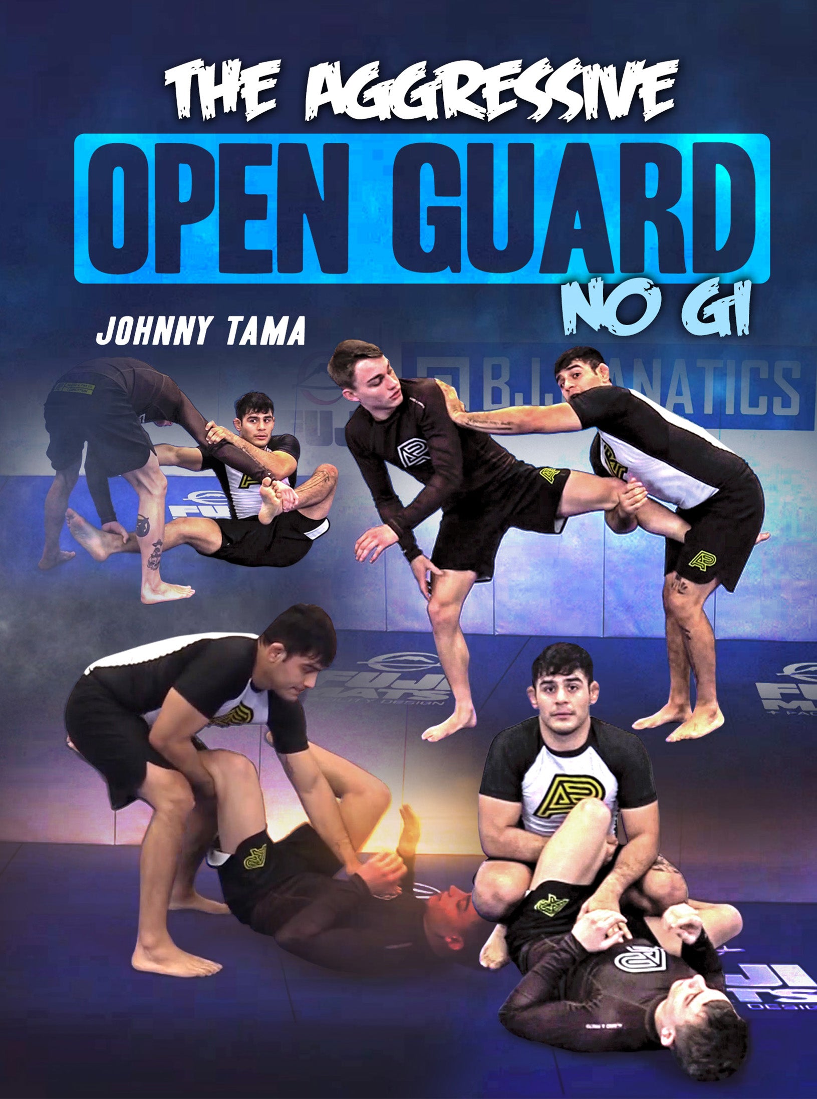 The Aggressive Open Guard No Gi by Johnny Tama image 1