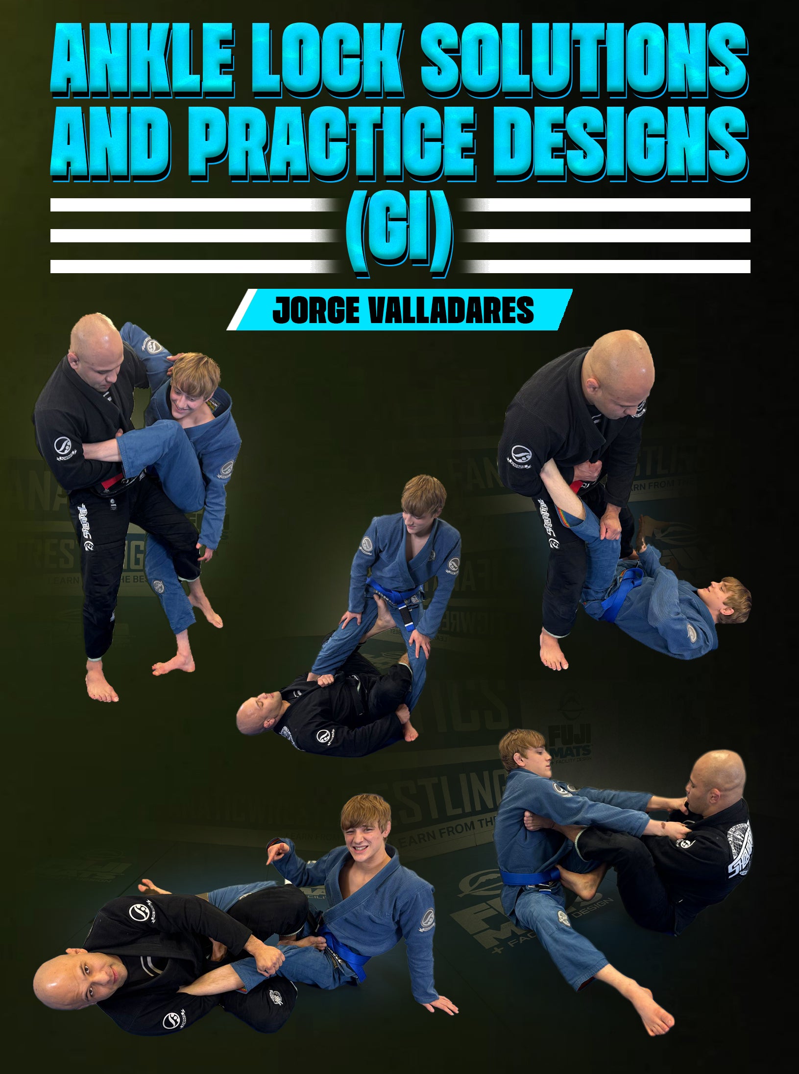 Ankle Lock Solutions and Practice Designs (Gi) by Jorge Valladares