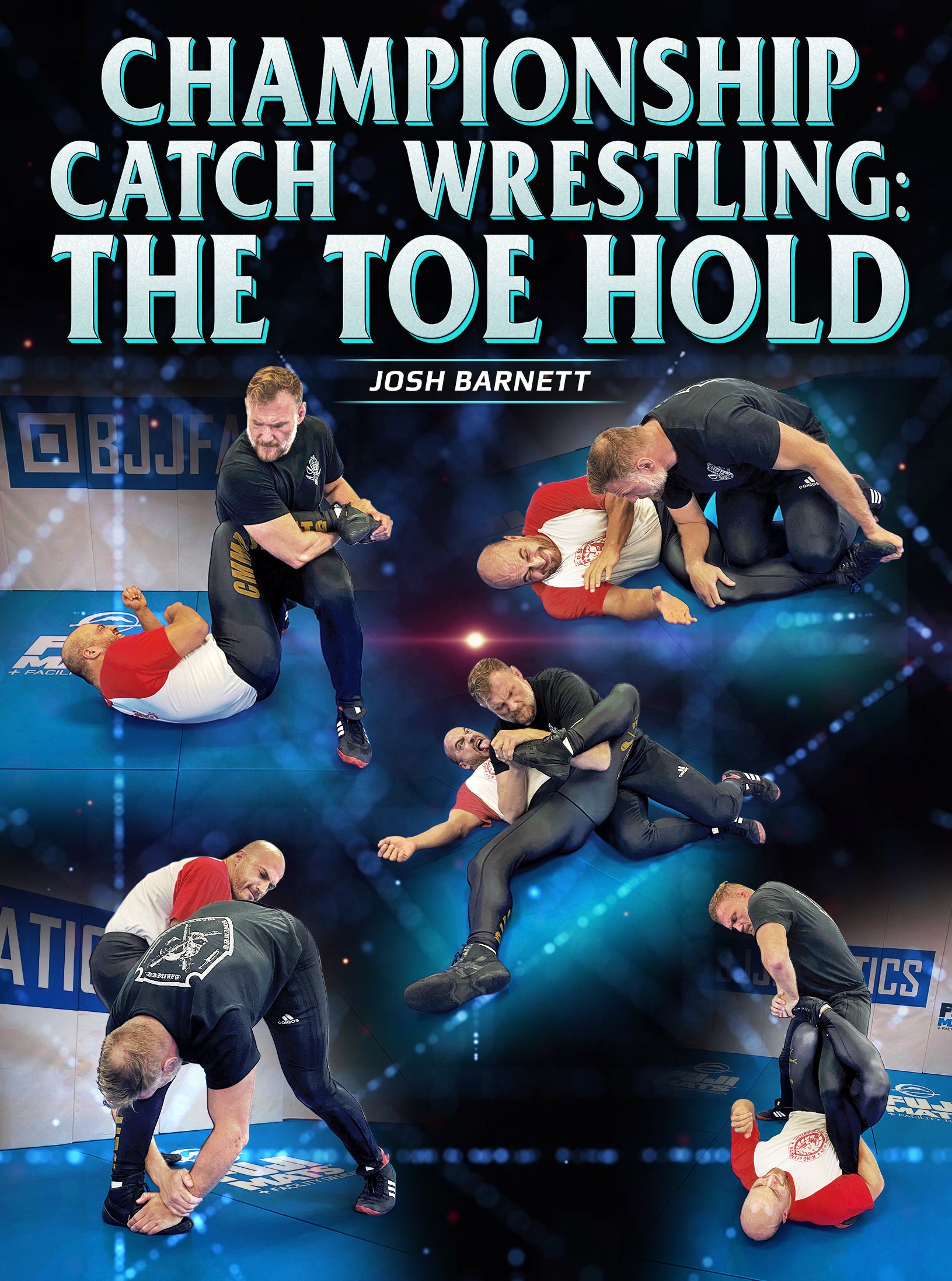 Championship Catch Wrestling: The Toe Hold by Josh Barnett image 1