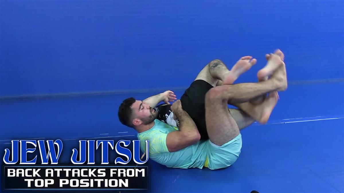 Jew Jitsu: Back Attacks From Top Position by Javier Zaruski image 3