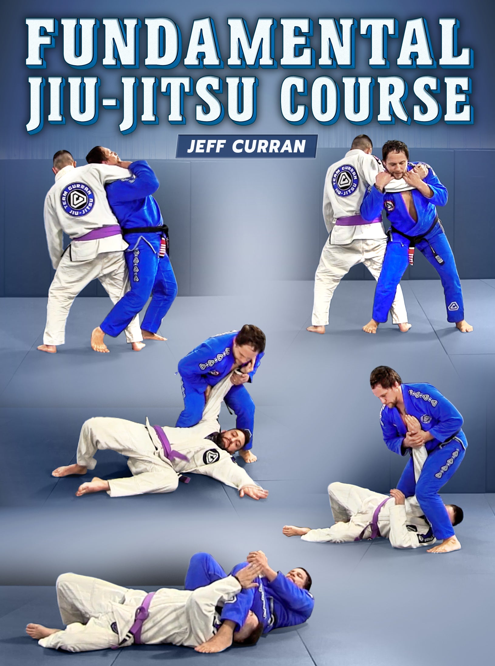Fundamental Jiu Jitsu Course by Jeff Curran image 1