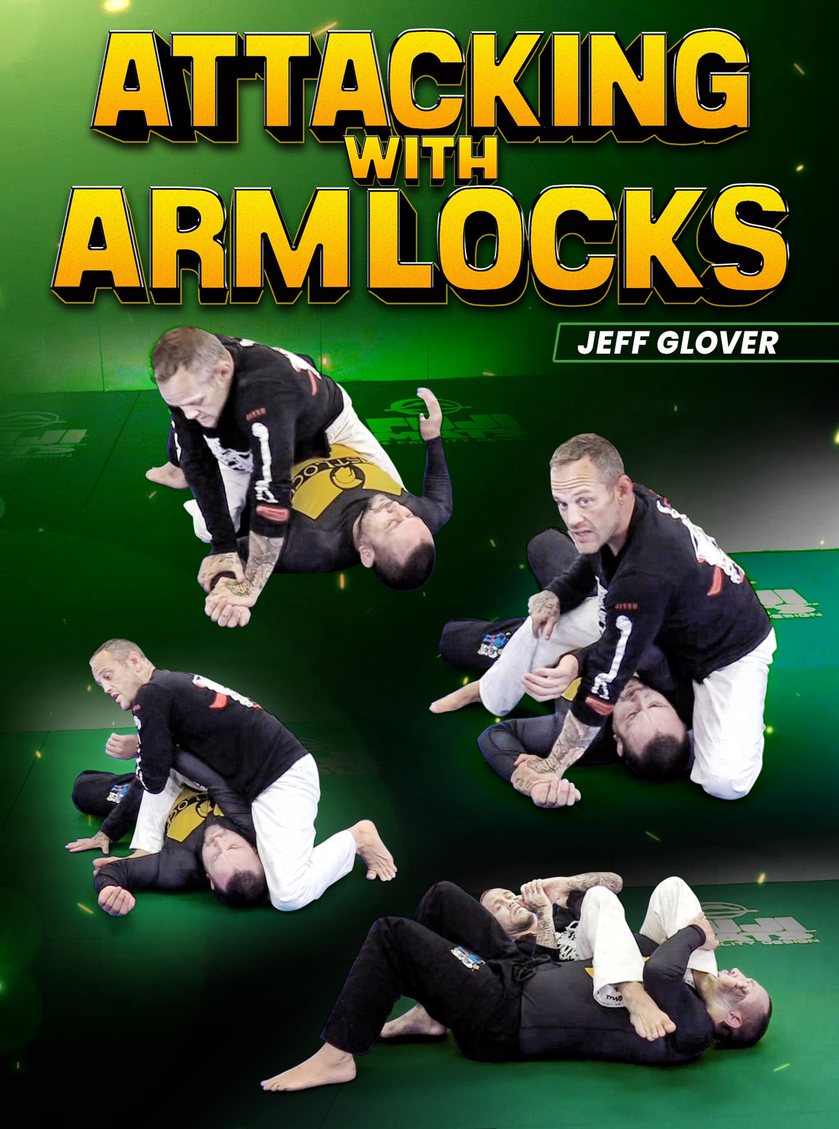 Attacking With Arm Locks by Jeff Glover image 1