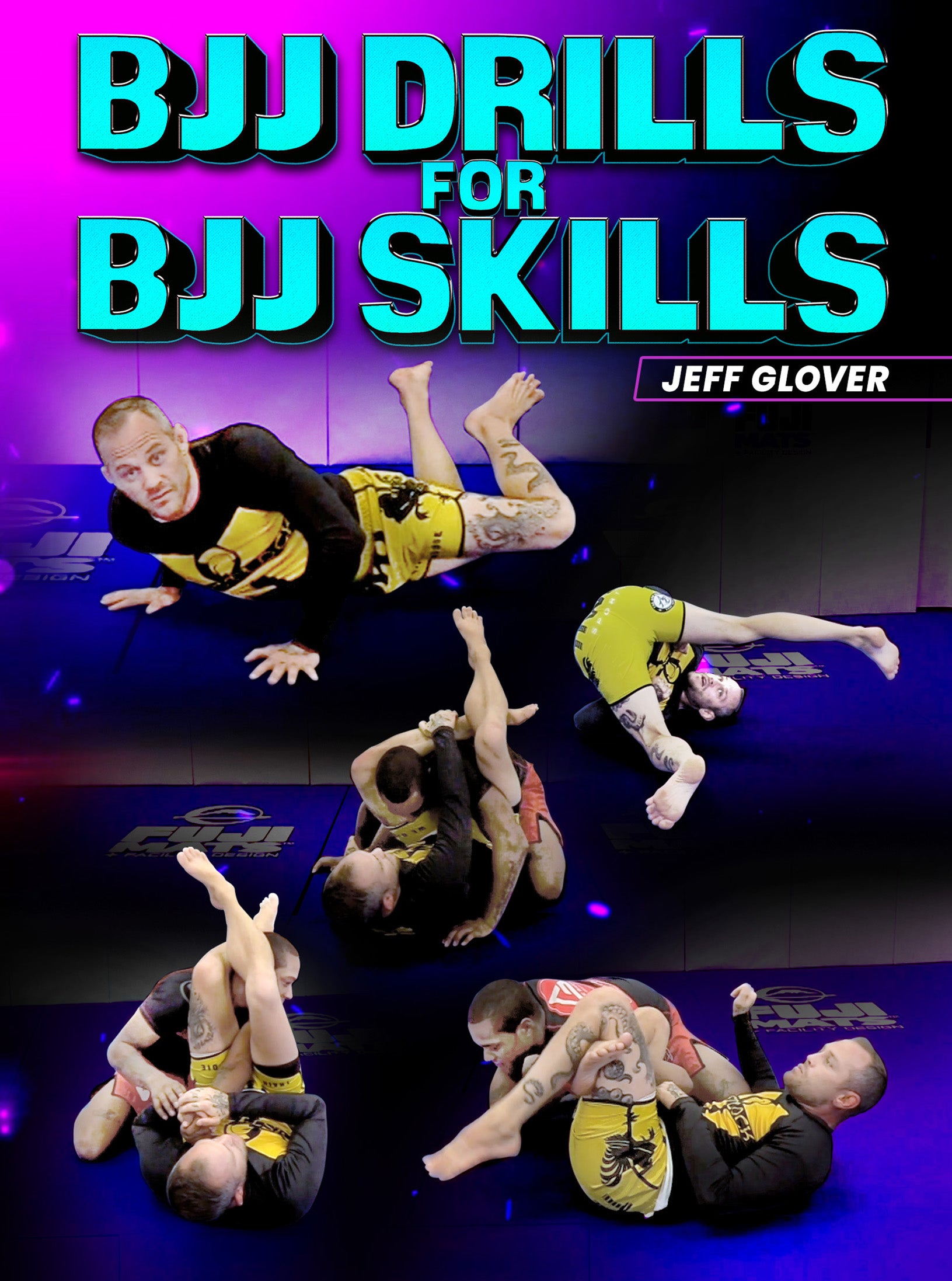BJJ Drills For Skills by Jeff Glover image 1