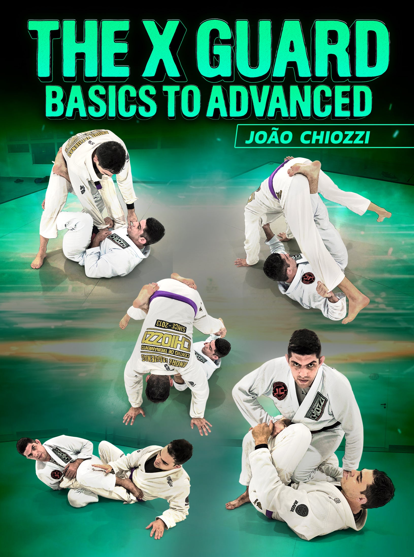 The X Guard Basics To Advanced by Joao Chiozzi image 1