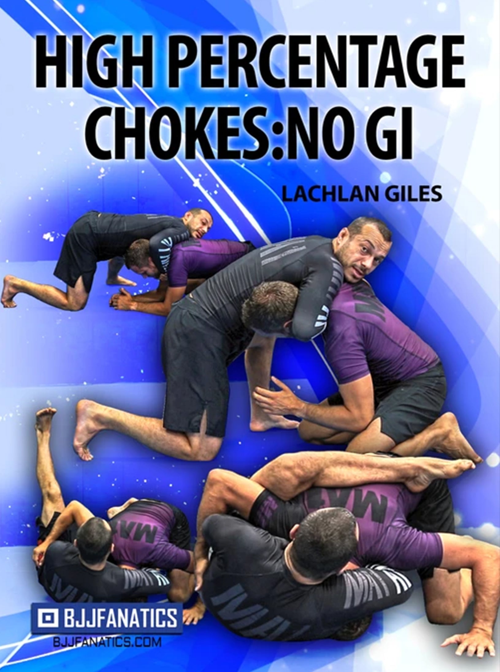 High Percentage Chokes: No Gi by Lachlan Giles image 1