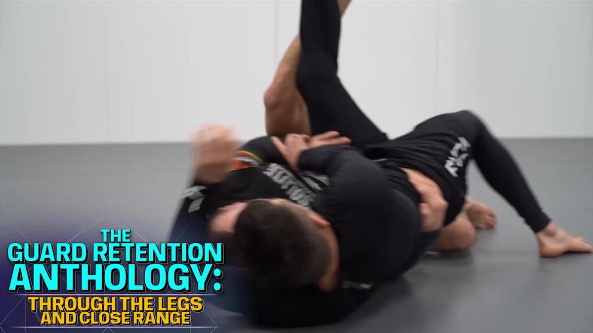 The Guard Retention Anthology: Through The Legs and Close Range by Lachlan Giles & Ariel Tabak image 3