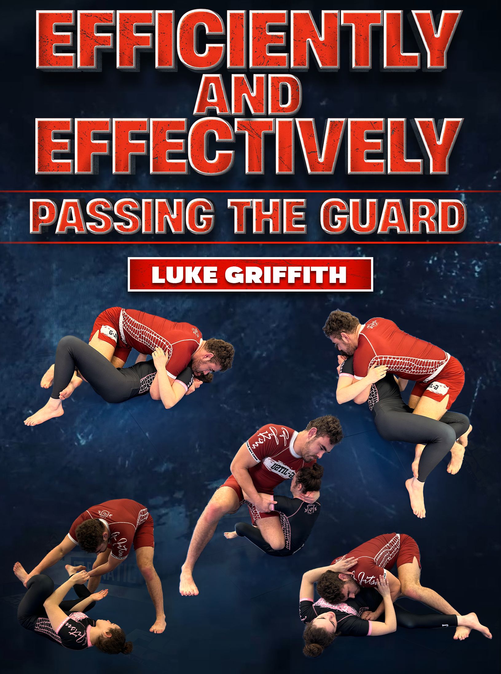 Efficiently And Effectively Passing The Guard by Luke Griffith image 1