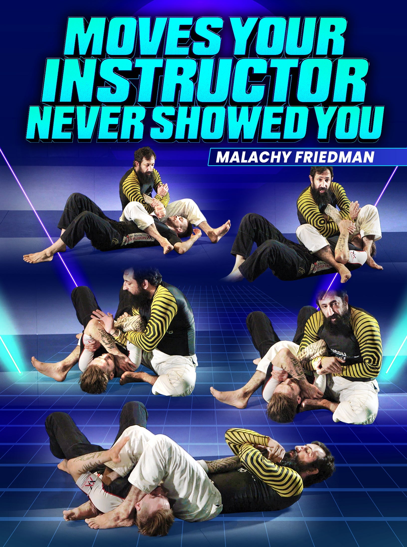 Moves Your Instructor Never Showed You by Malachy Friedman image 1