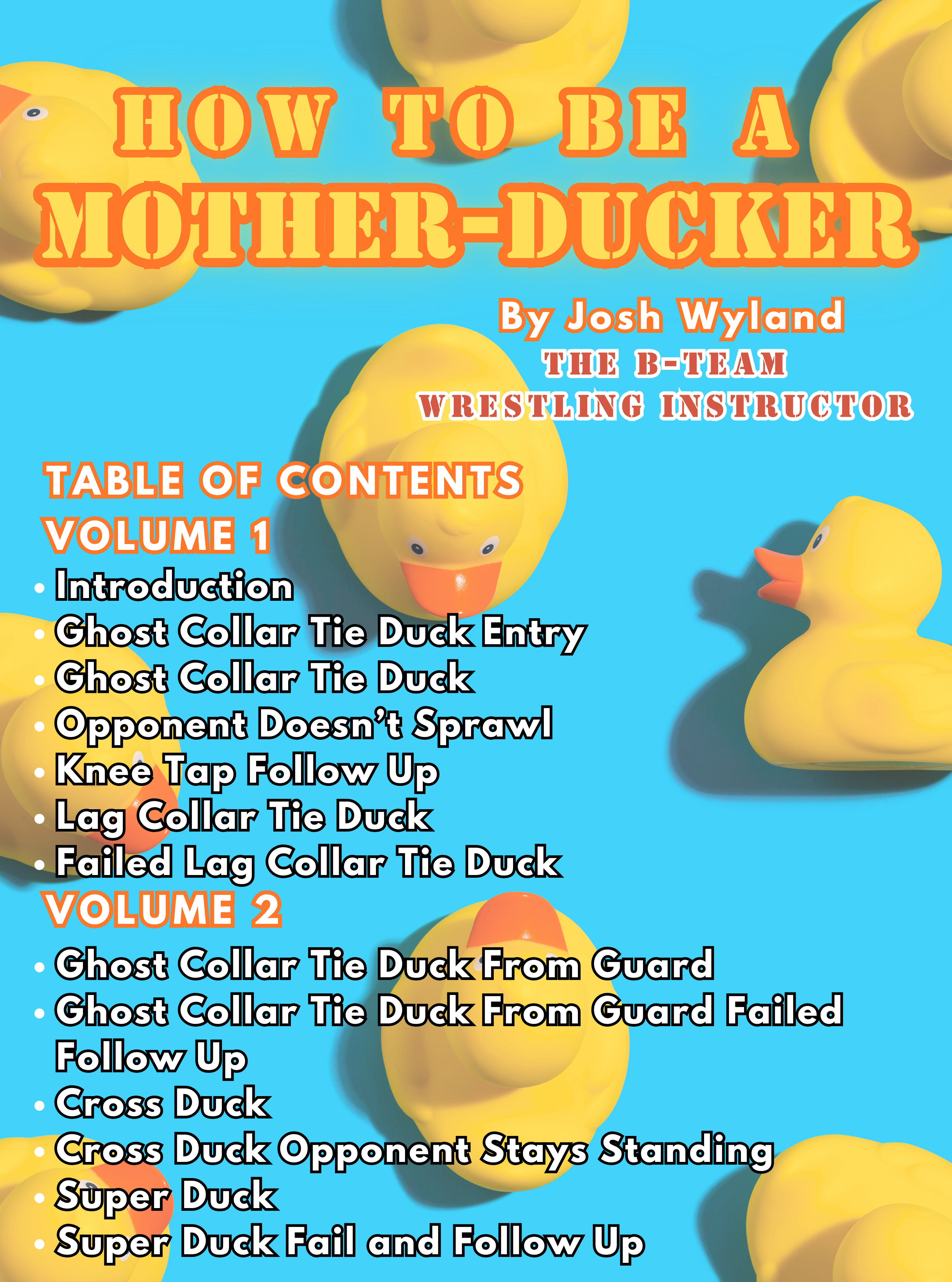 How To Be A Mother-Ducker by Josh Wyland image 3