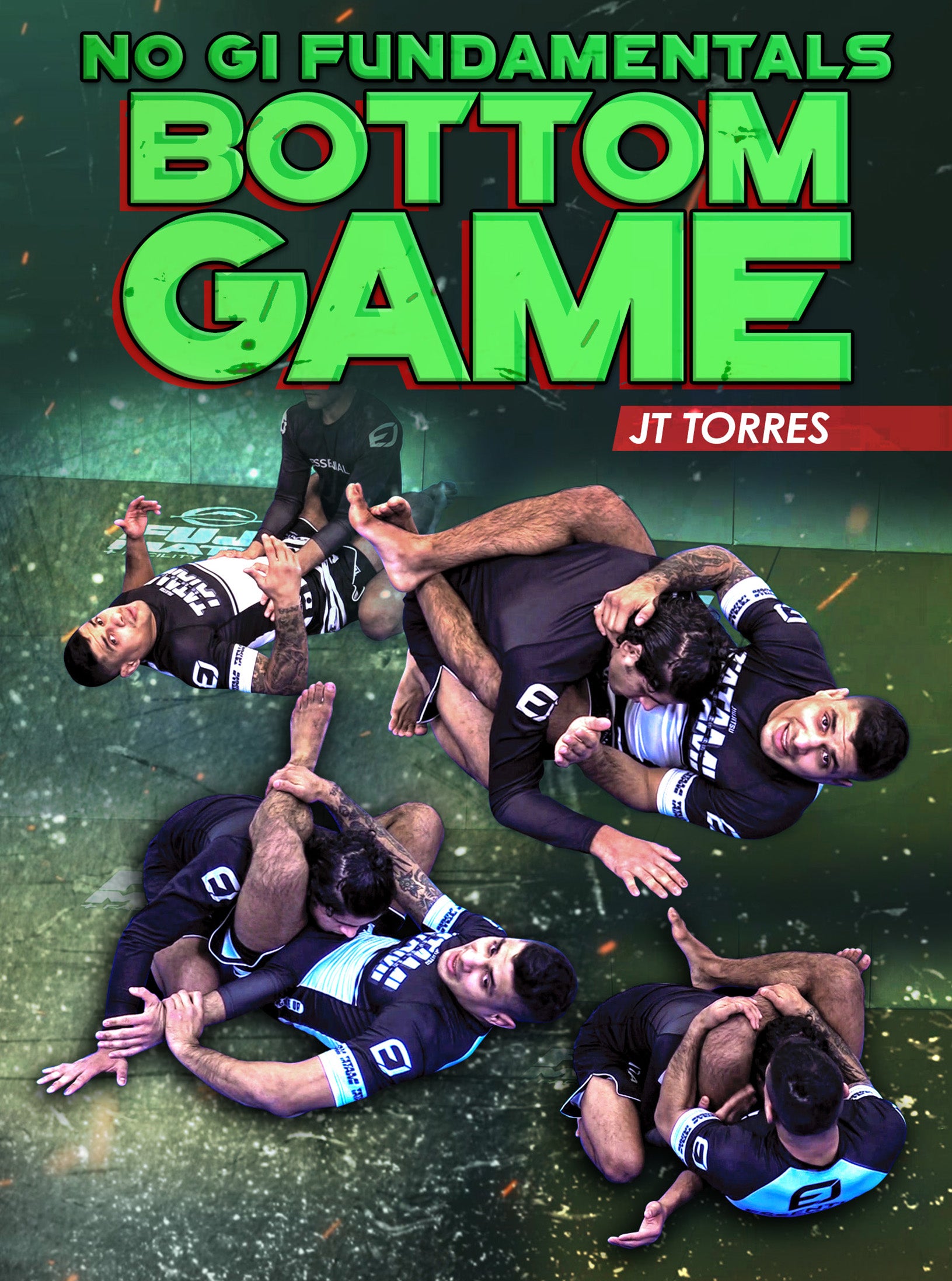 No Gi Fundamentals Bottom Game by JT Torres image 1