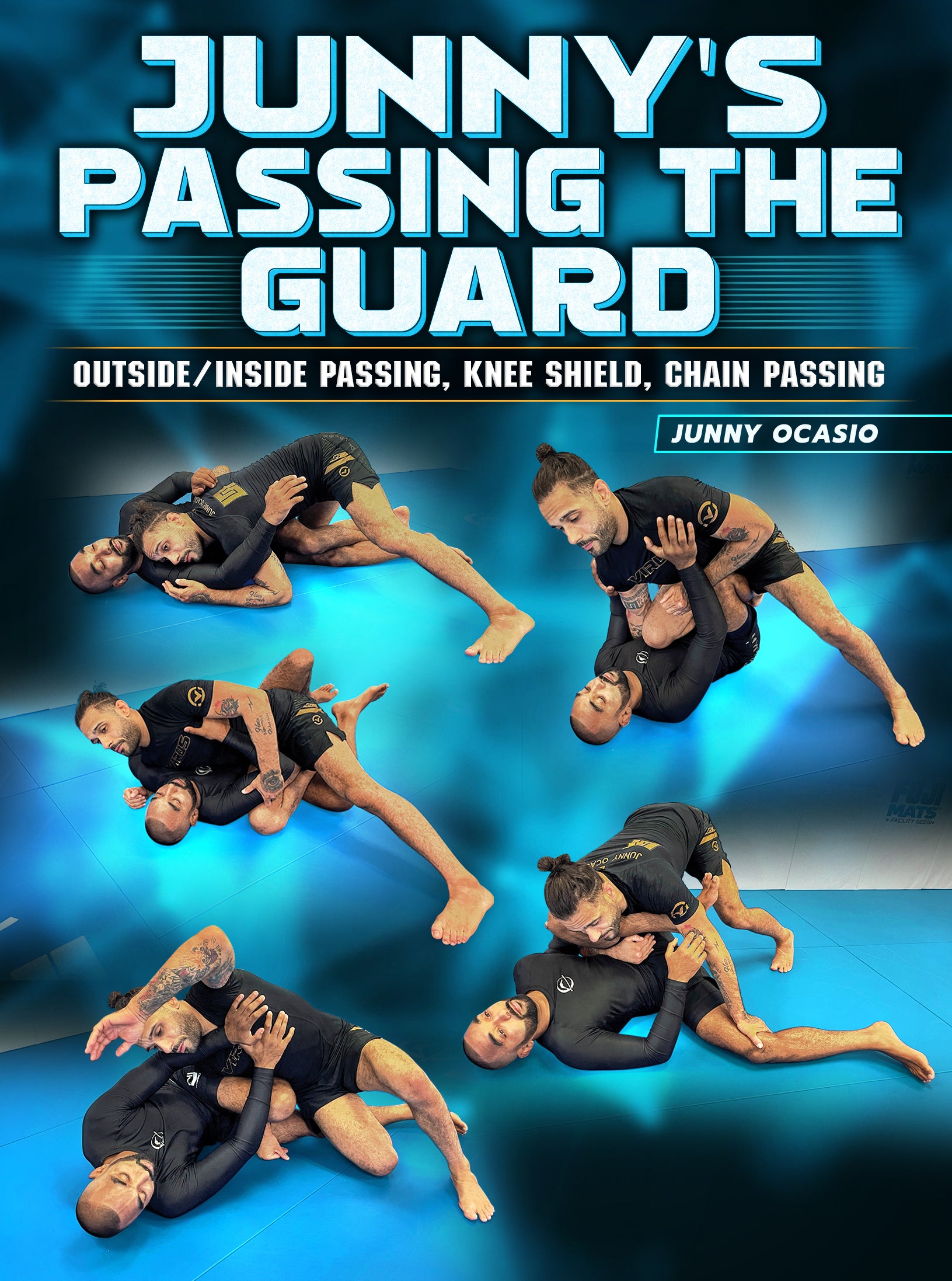 Junny's Passing The Guard: Outside/Inside Passing, Knee Shield, Chain Passing by Junny Ocasio image 1