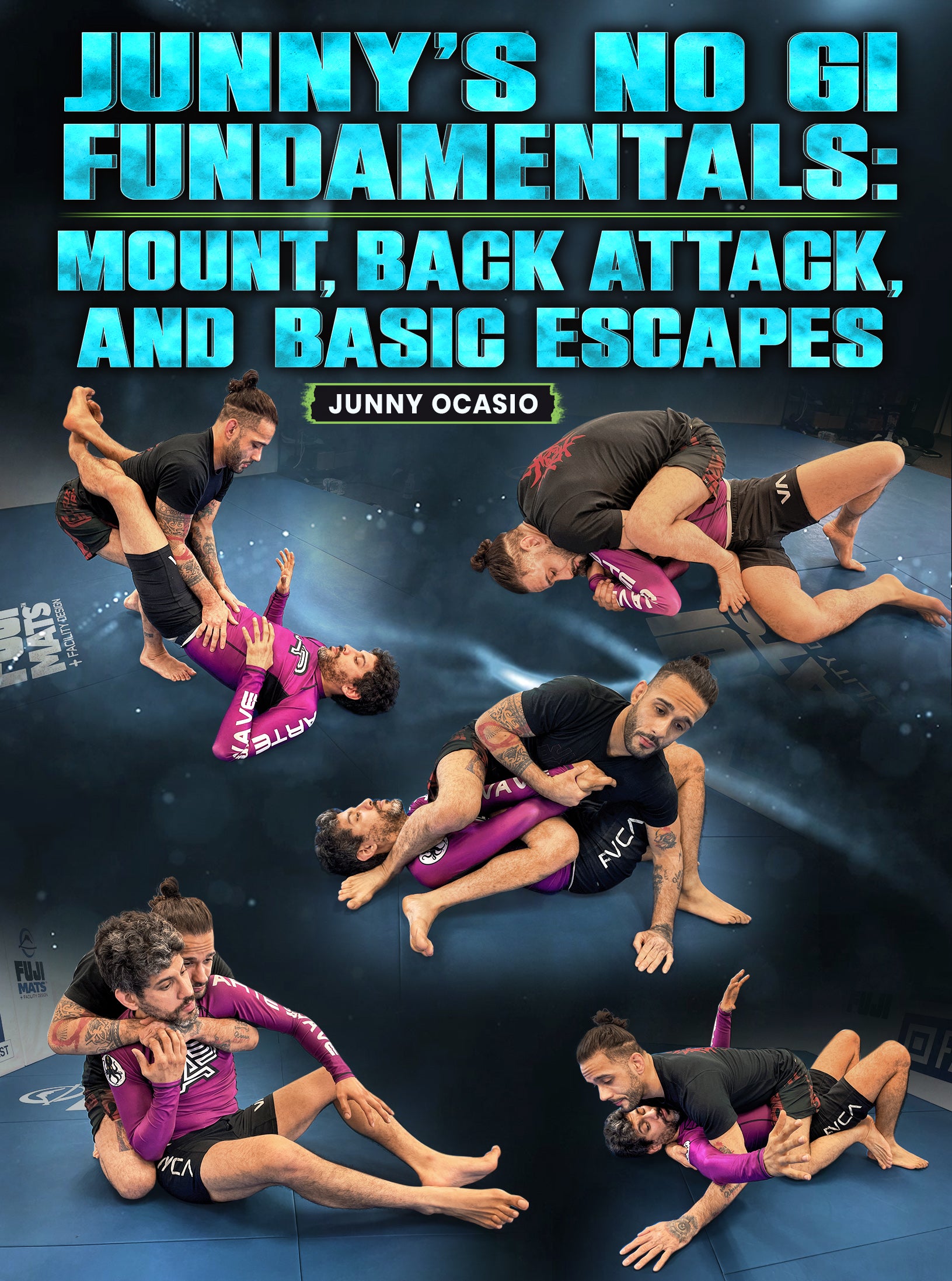 Junny's No Gi Fundamentals: Mount, Back Attacks and Basic Escapes by Junny Ocasio image 1