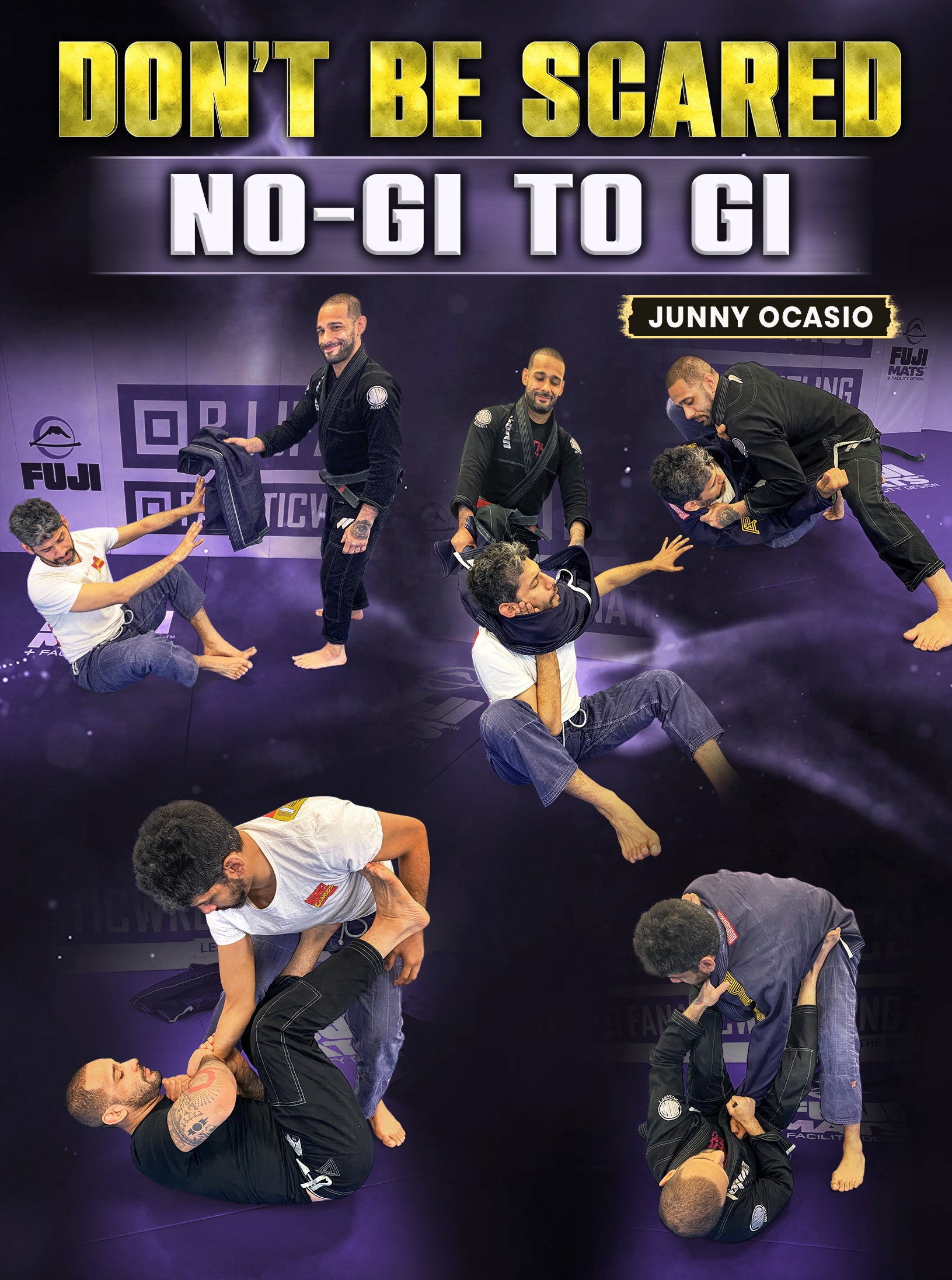Don't Be Scared No Gi to Gi by Junny Ocasio image 1