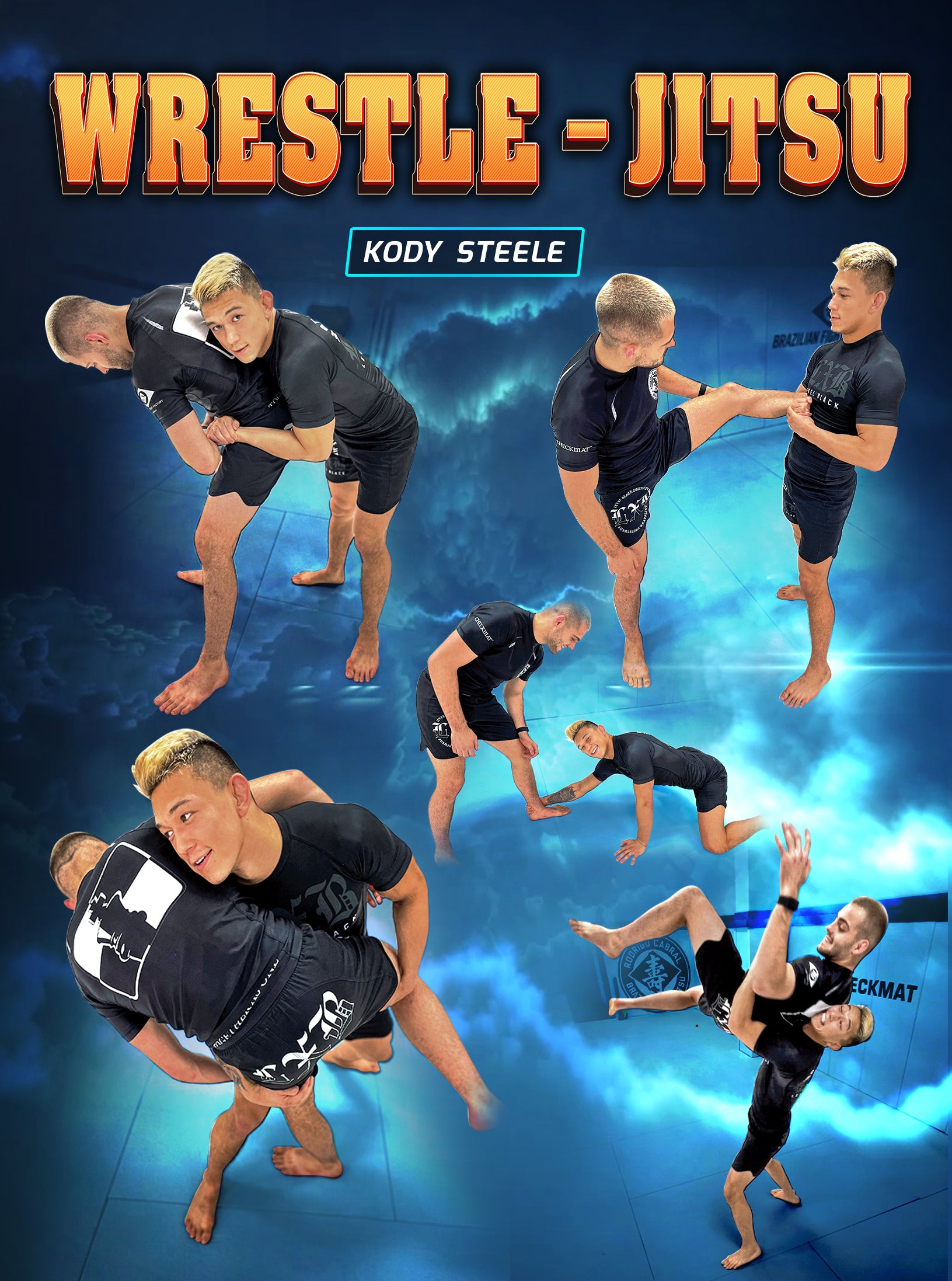 Wrestle-Jitsu by Kody Steele