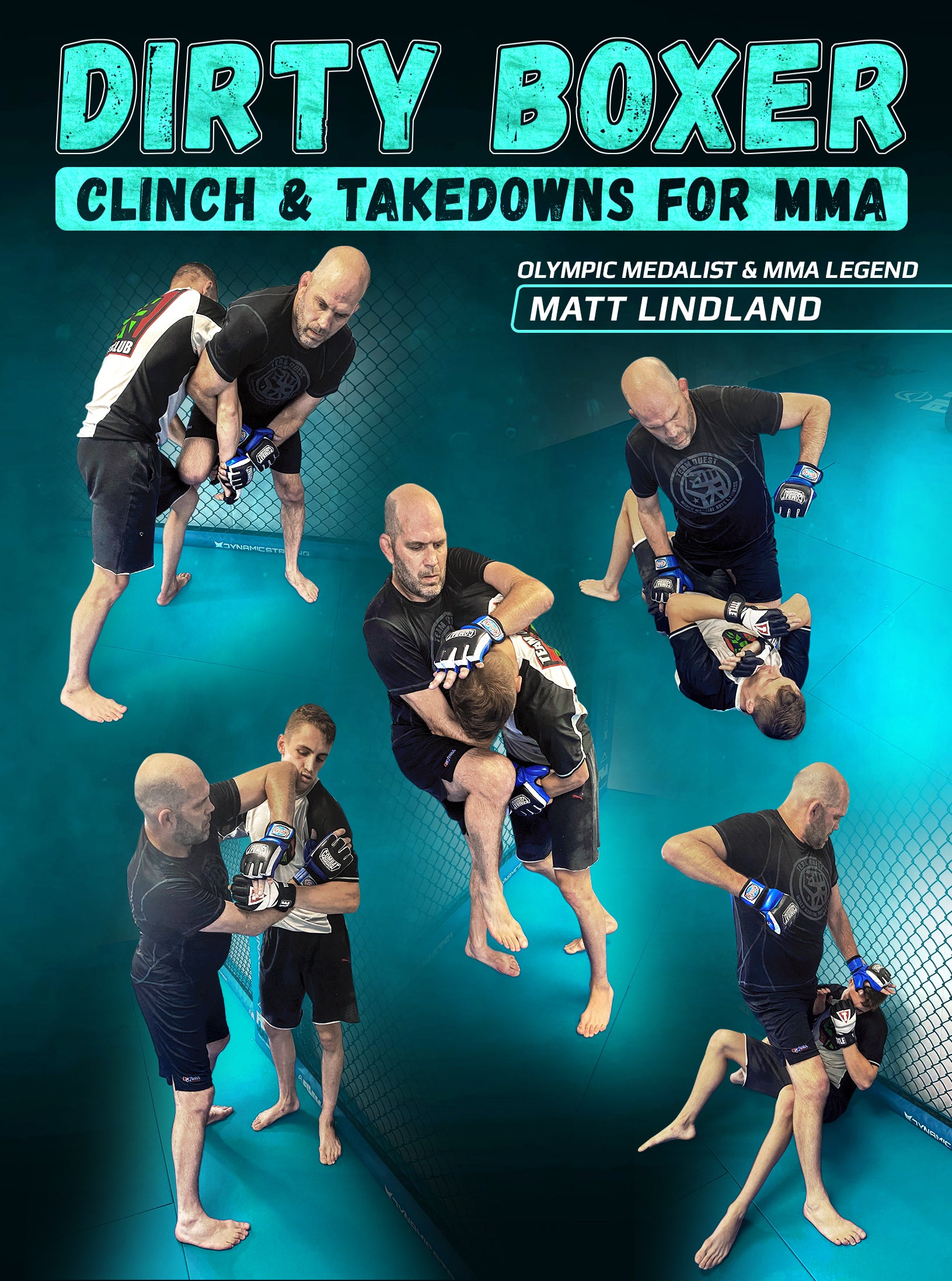 Dirty Boxer: Clinch & Takedowns For MMA by Matt Lindland image 1