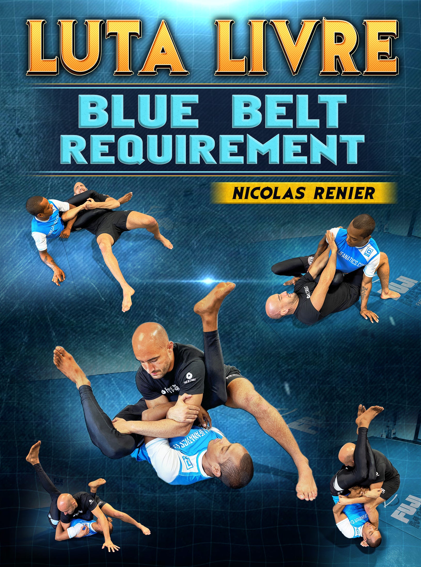 Luta Livre: Blue Belt Requirement by Nicolas Renier