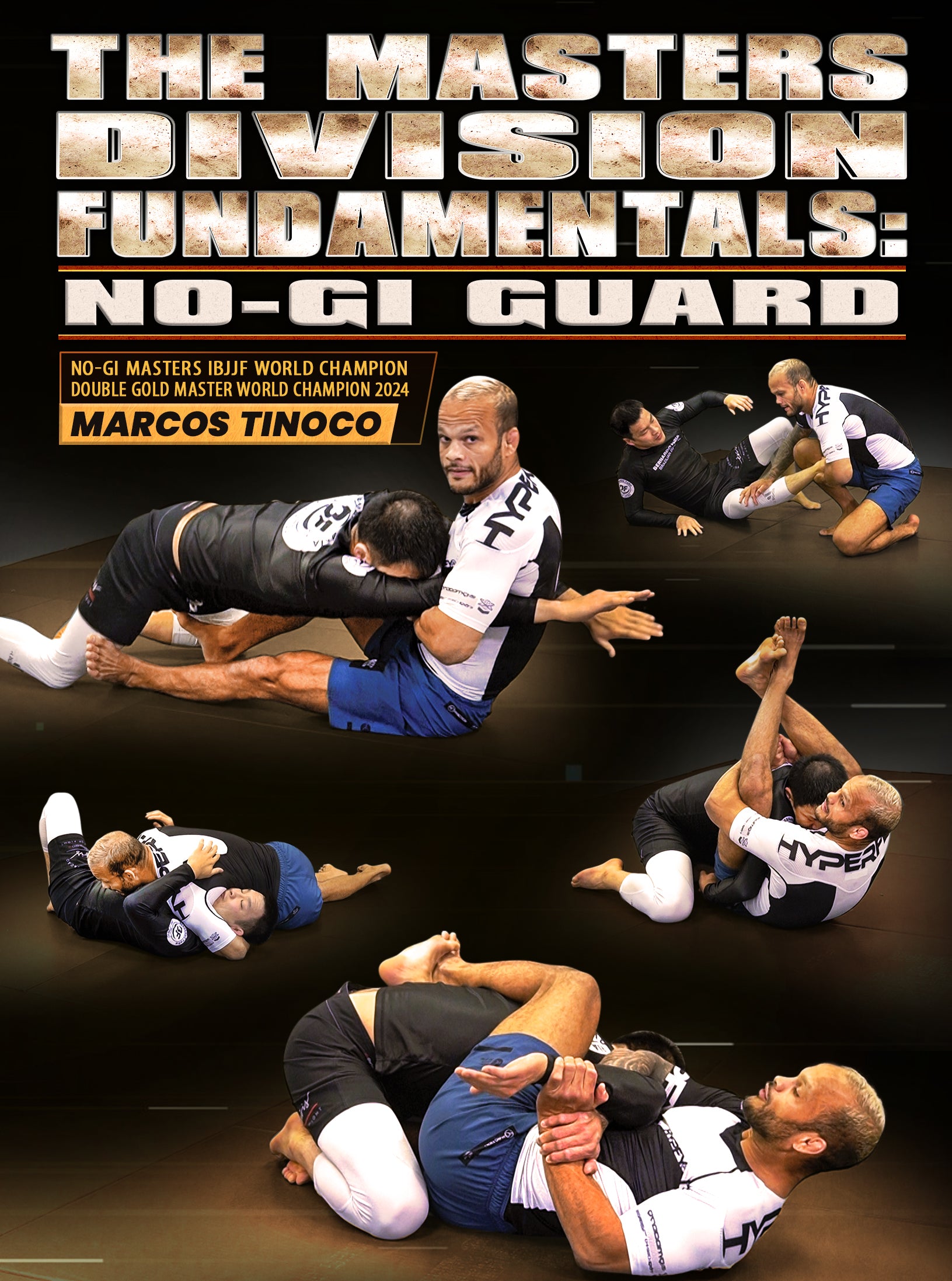 The Masters Division Fundamentals: No Gi Guard by Marcos Tinoco
