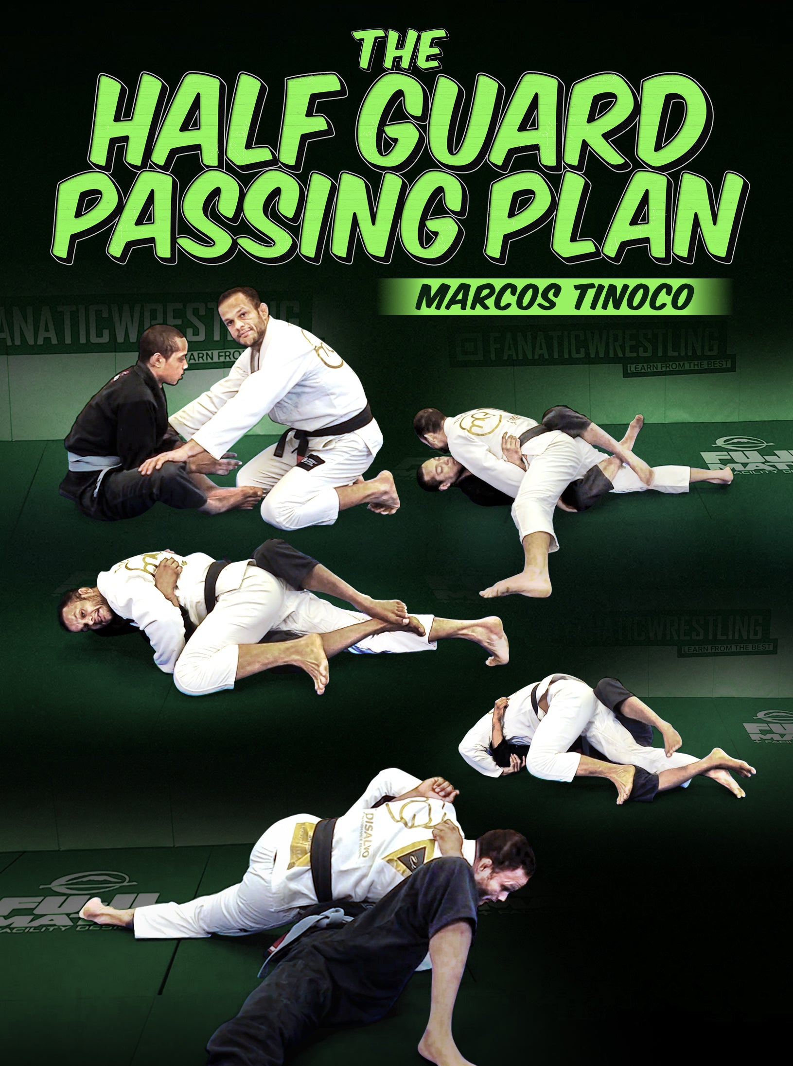 The Half Guard Passing Plan by Marcos Tinoco