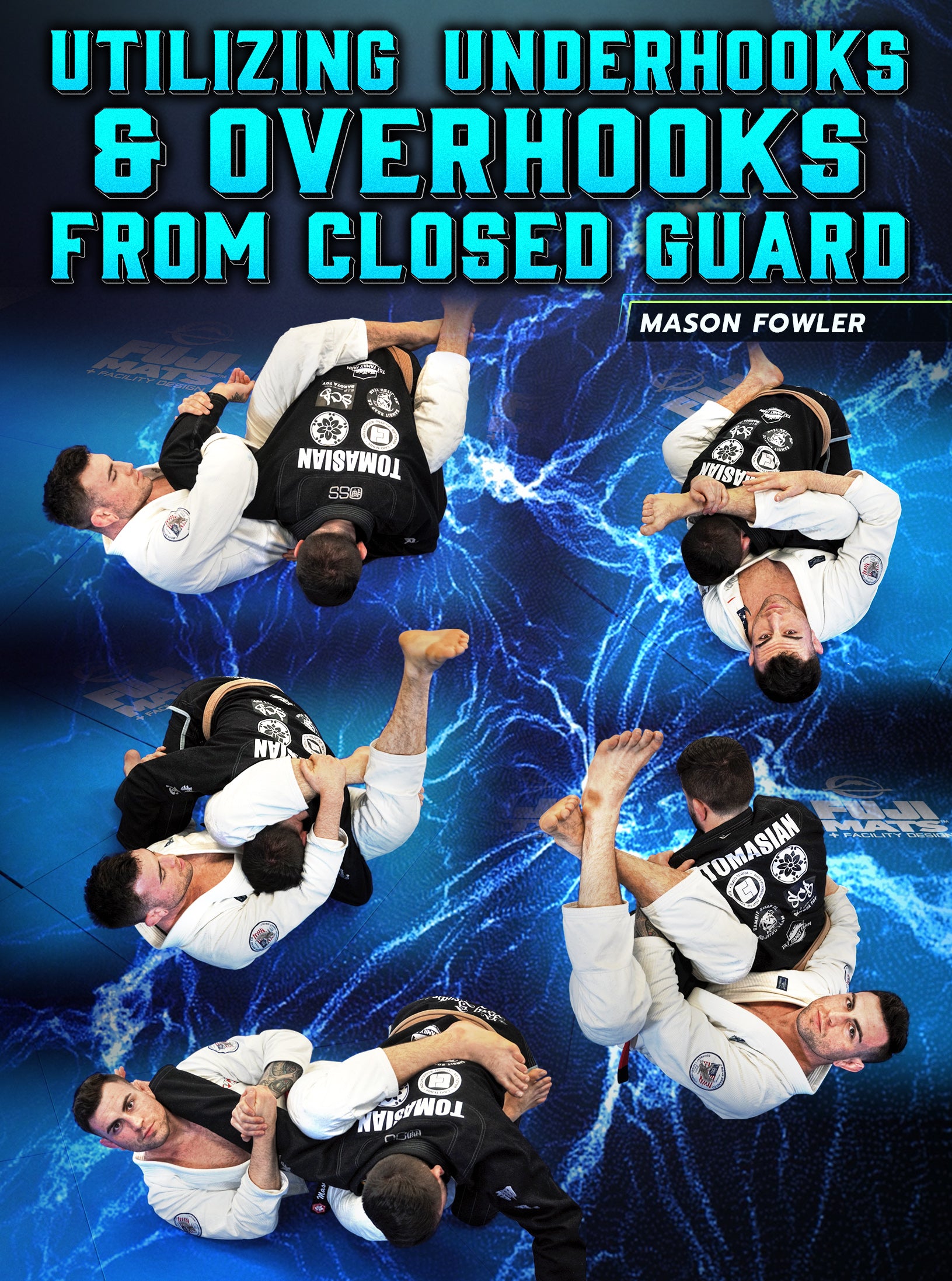 Utilizing Underhooks & Overhooks From Closed Guard by Mason Fowler