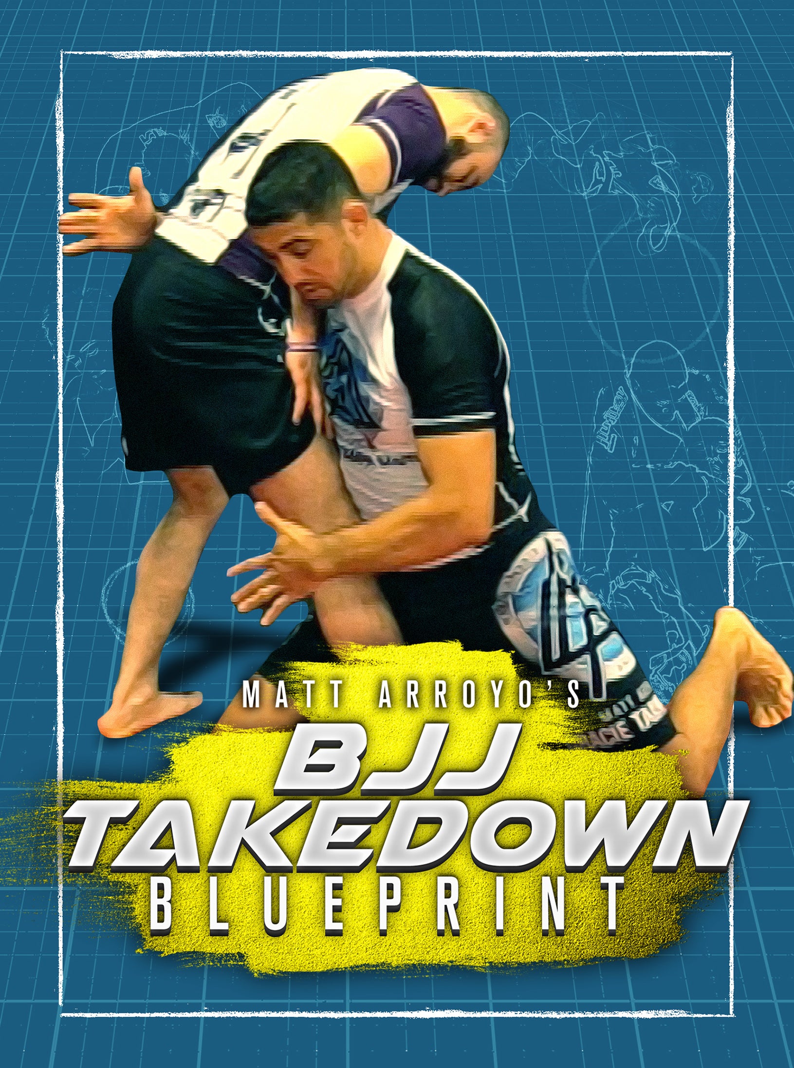 BJJ Takedown Blueprint by Matt Arroyo image 1