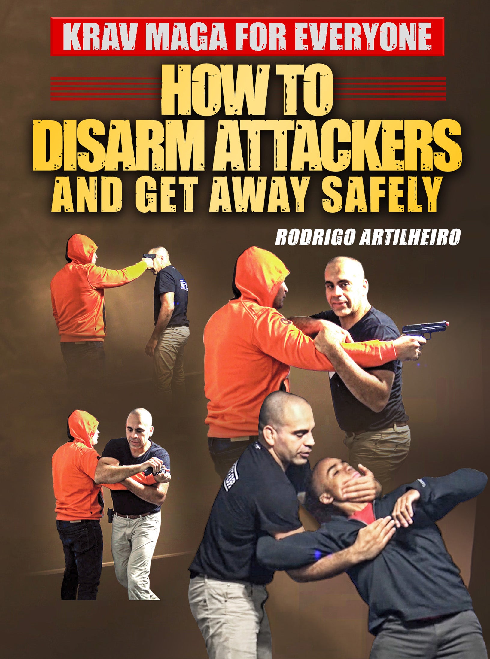 Krav Maga For Everyone: How To Disarm Attackers by Rodrigo Artilheiro image 1