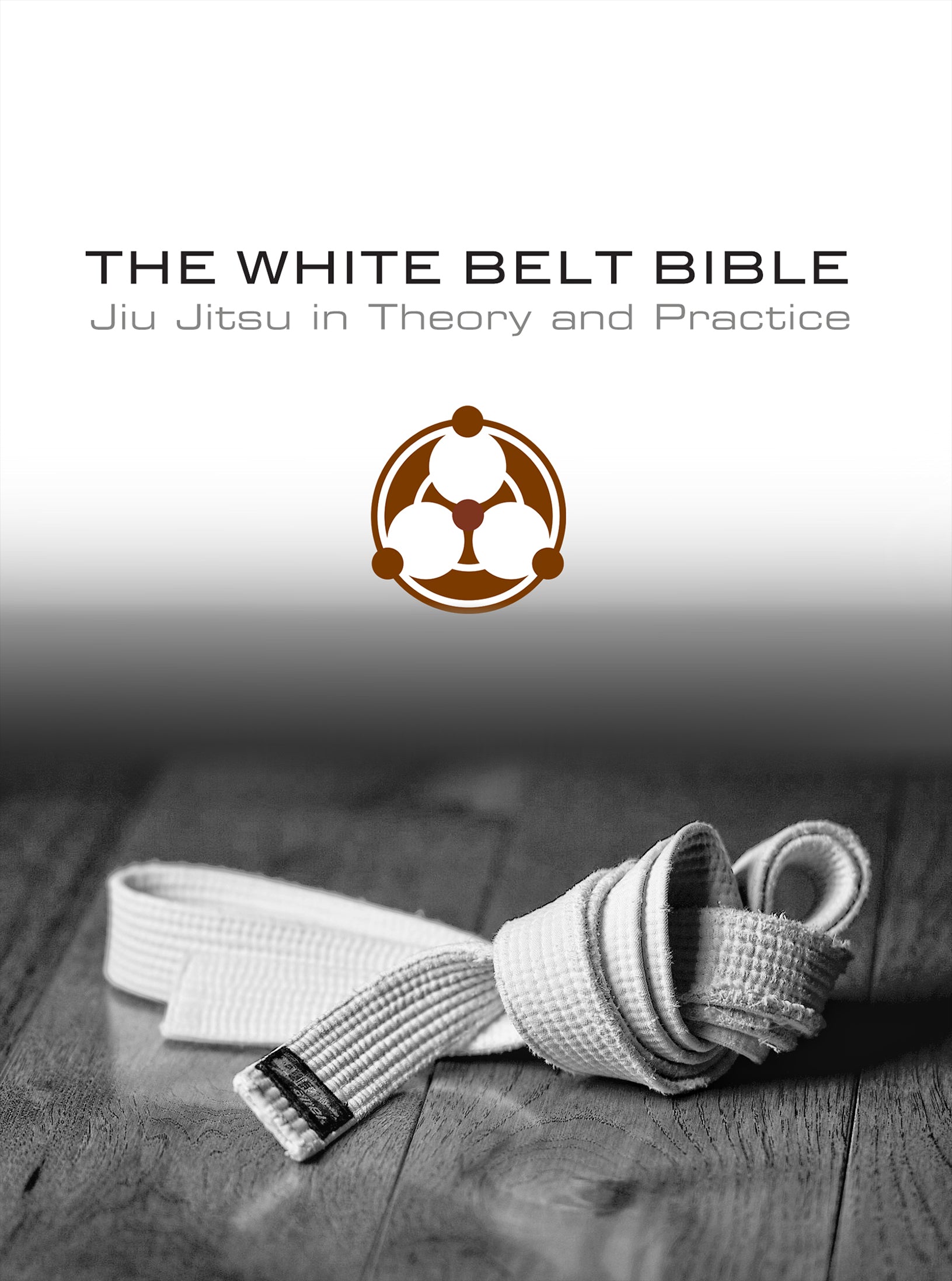 The White Belt Bible by Roy Dean image 1
