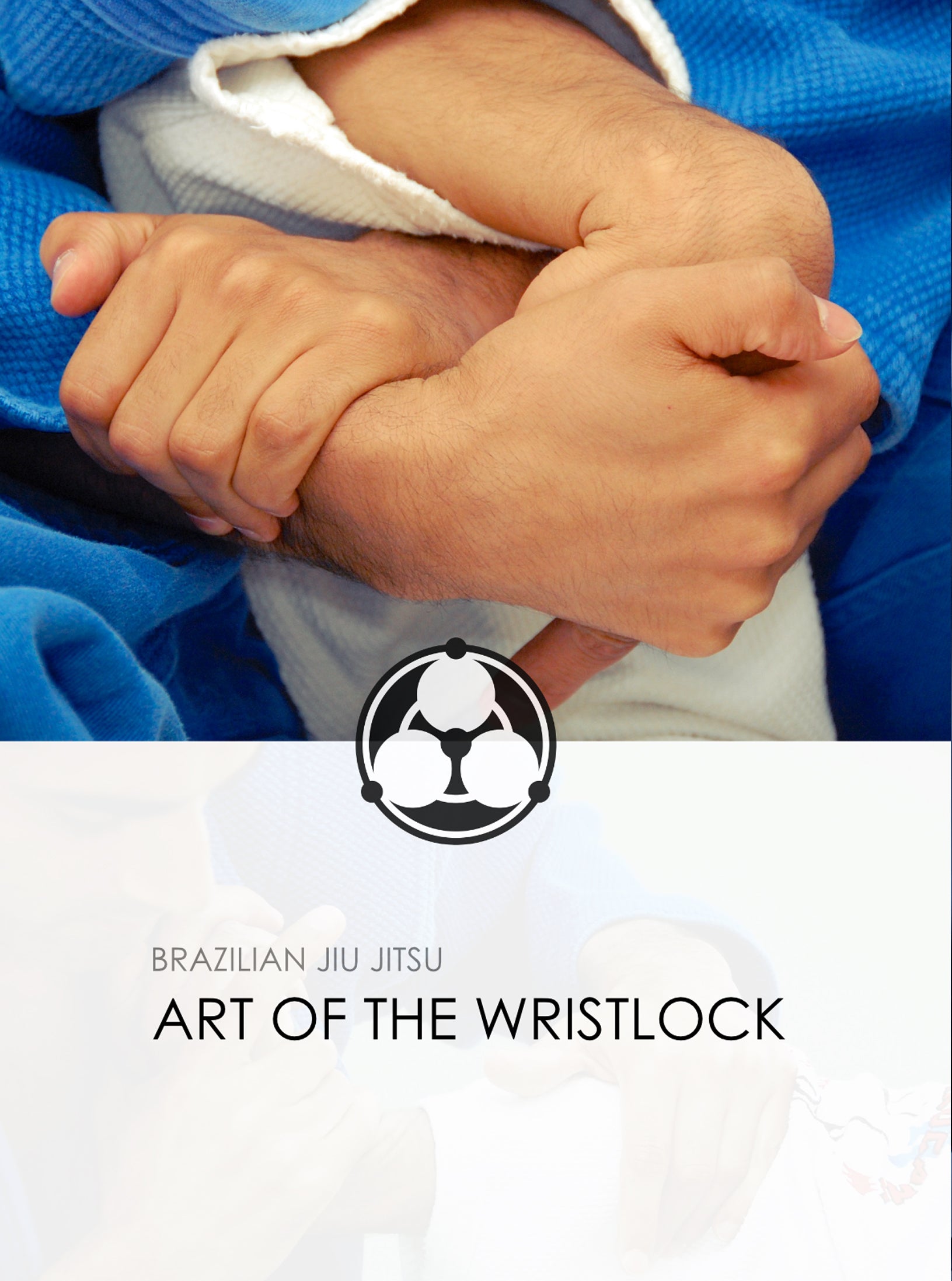 The Art of The Wrist Lock by Roy Dean image 1
