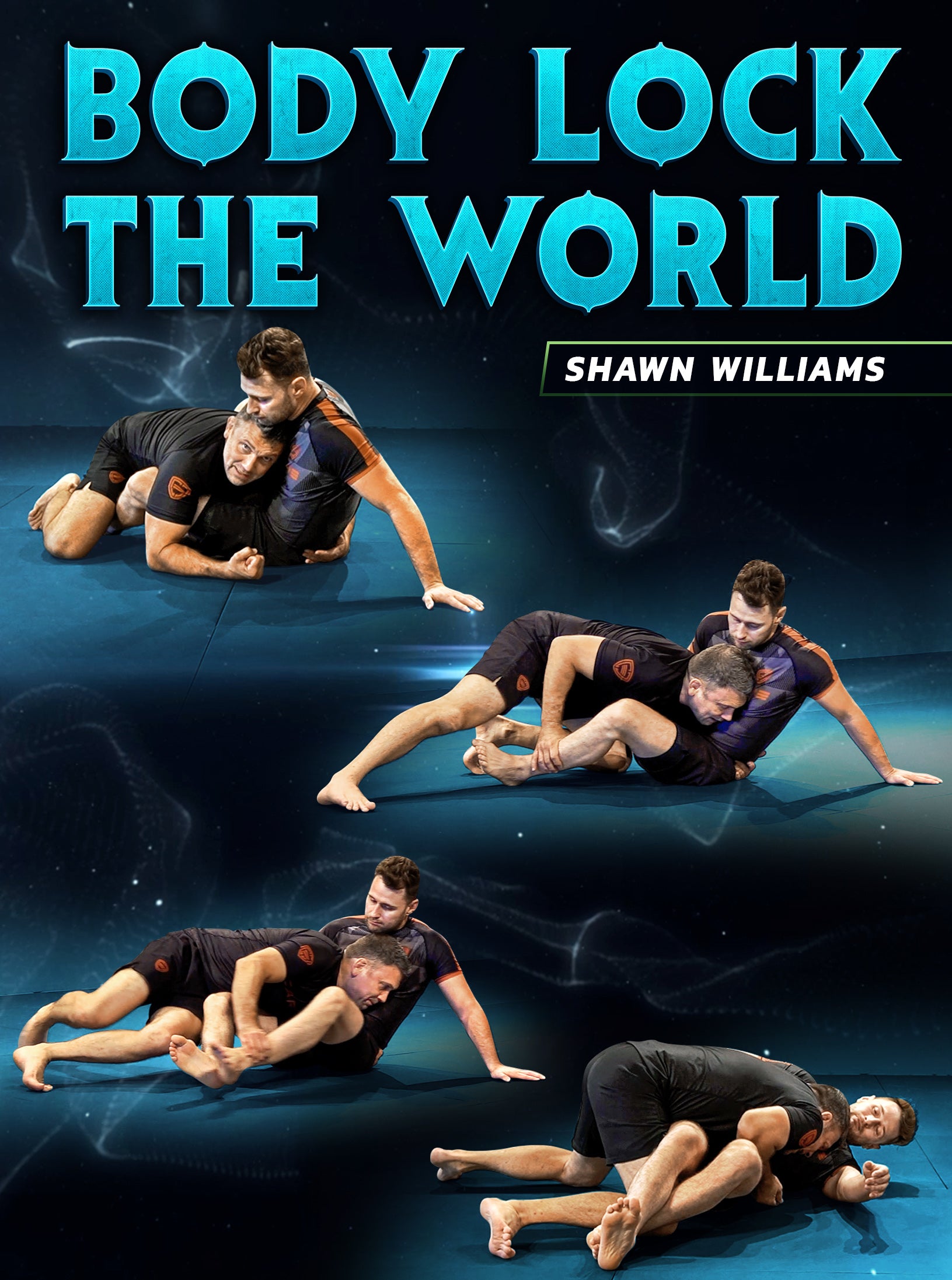 Body Lock The World by Shawn Williams image 1