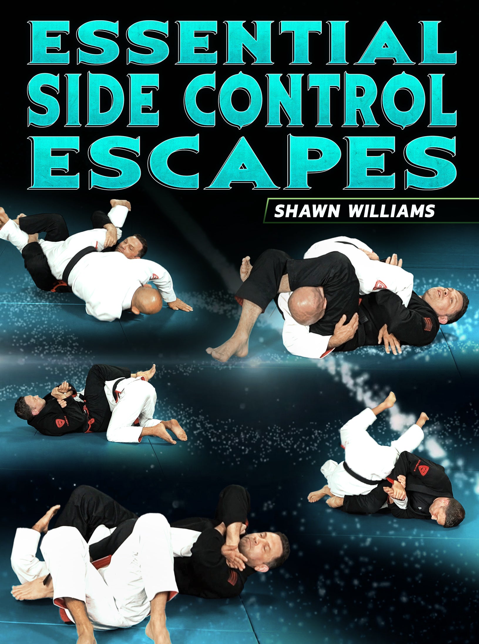 Essential Side Control Escapes by Shawn Williams image 1