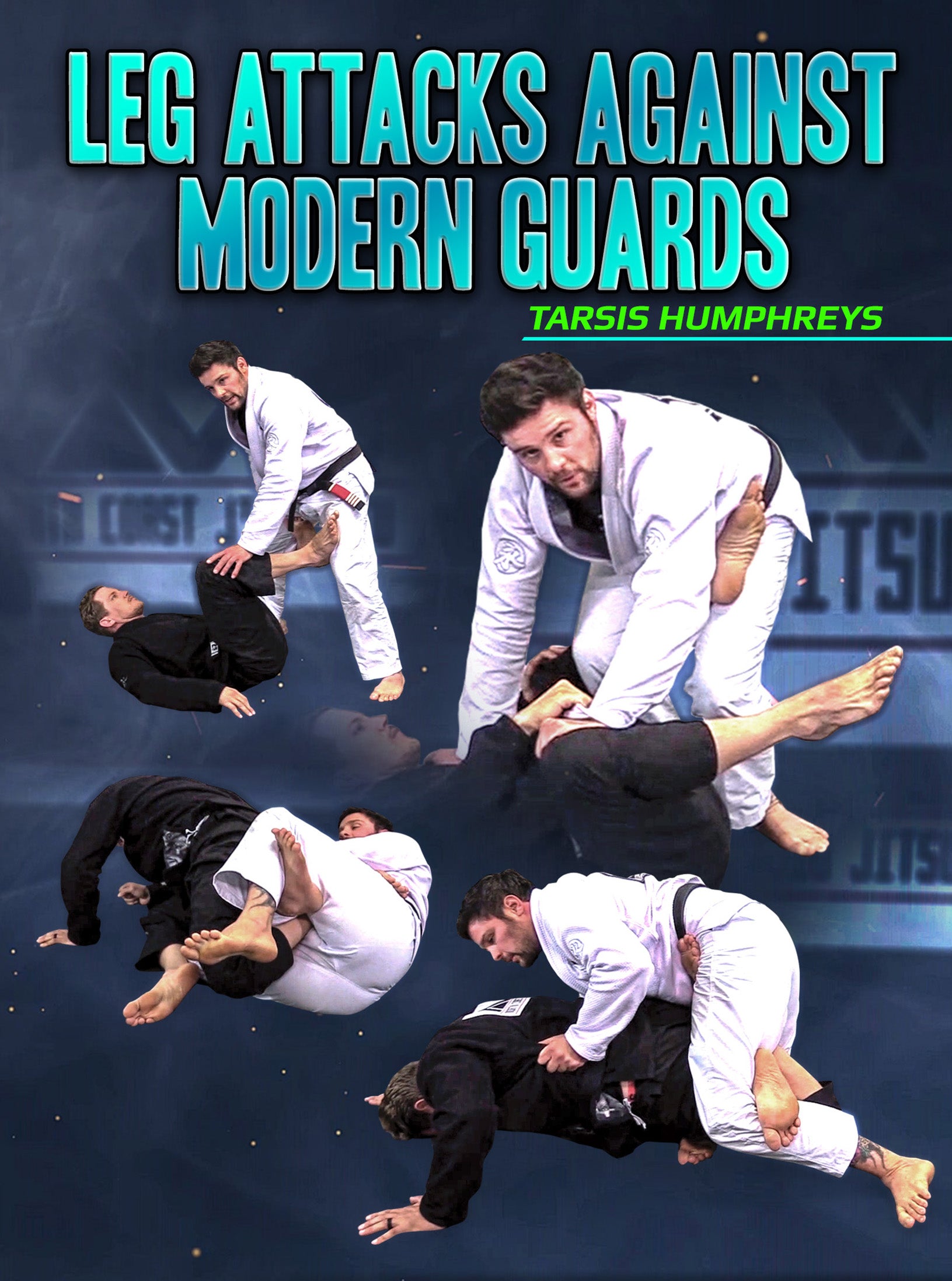 Leg Attacks Against Modern Guard by Tarsis Humphreys