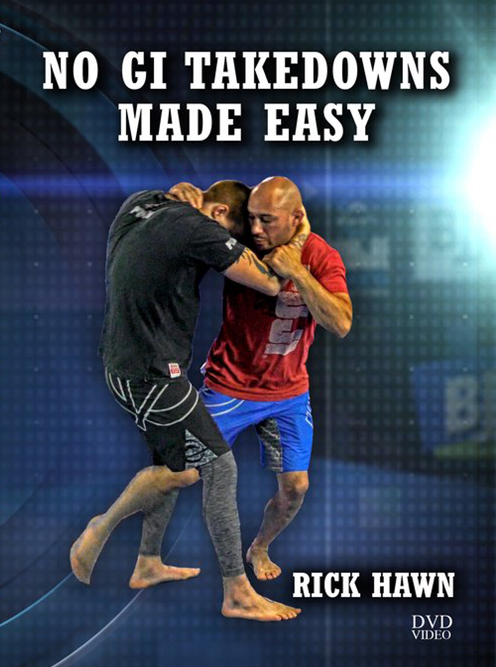No Gi Takedowns Made Easy by Rick Hawn image 1