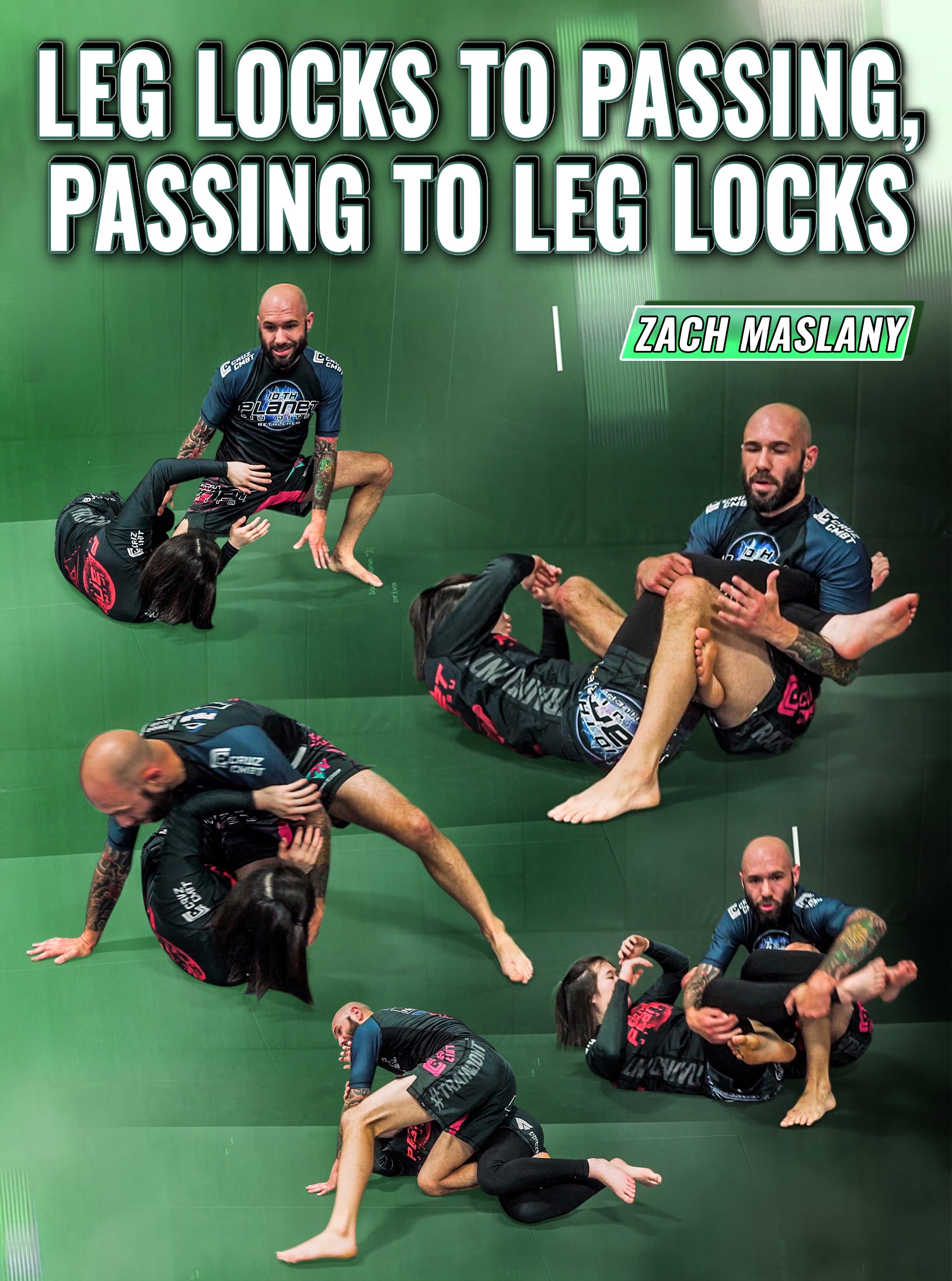 Leglocks To Passing, Passing To Leglocks by Zach Maslany image 1