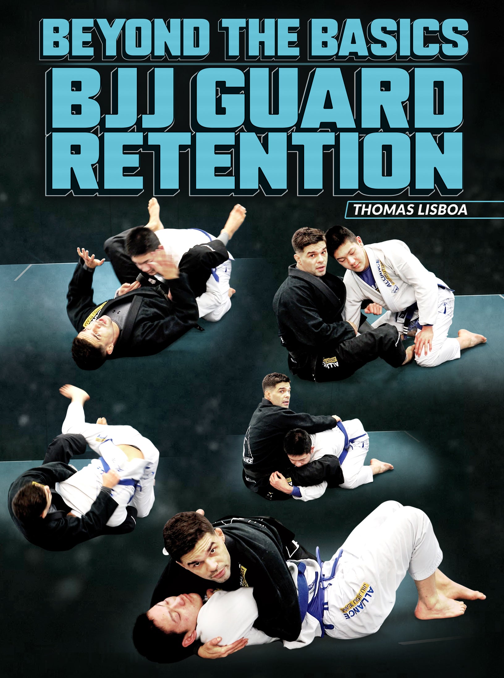 Beyond The Basics: BJJ Guard Retention by Thomas Lisboa image 1