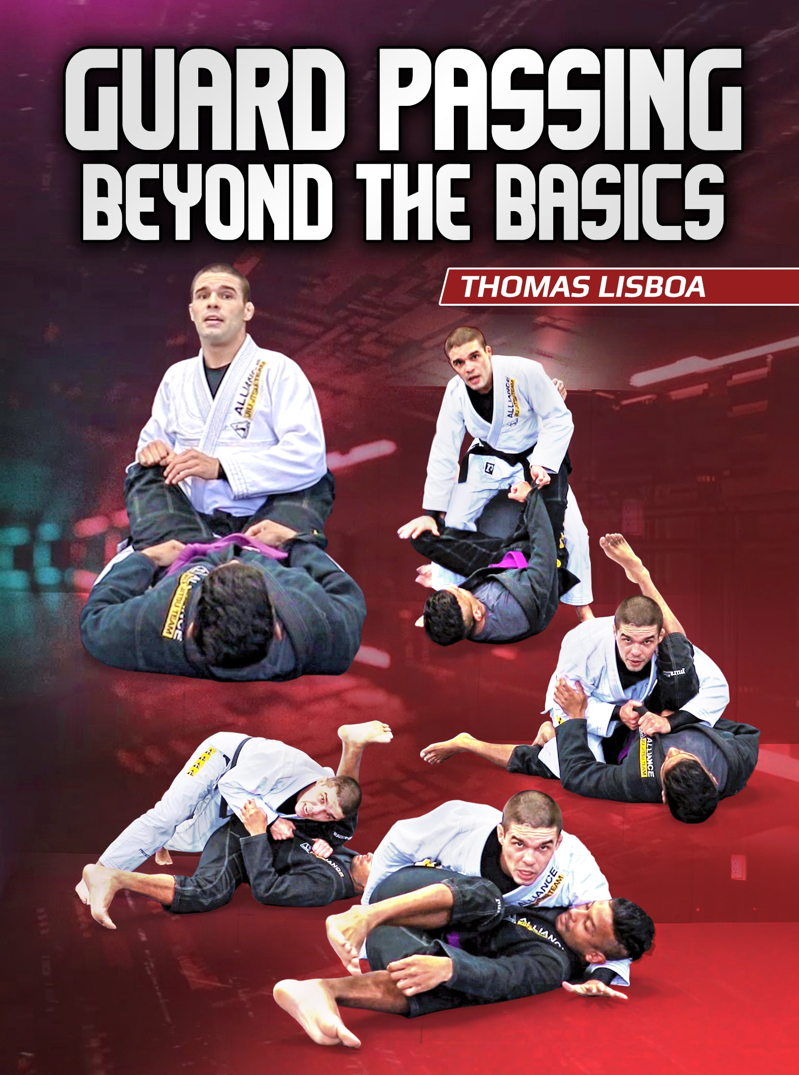 Guard Passing Beyond The Basics by Thomas Lisboa image 1