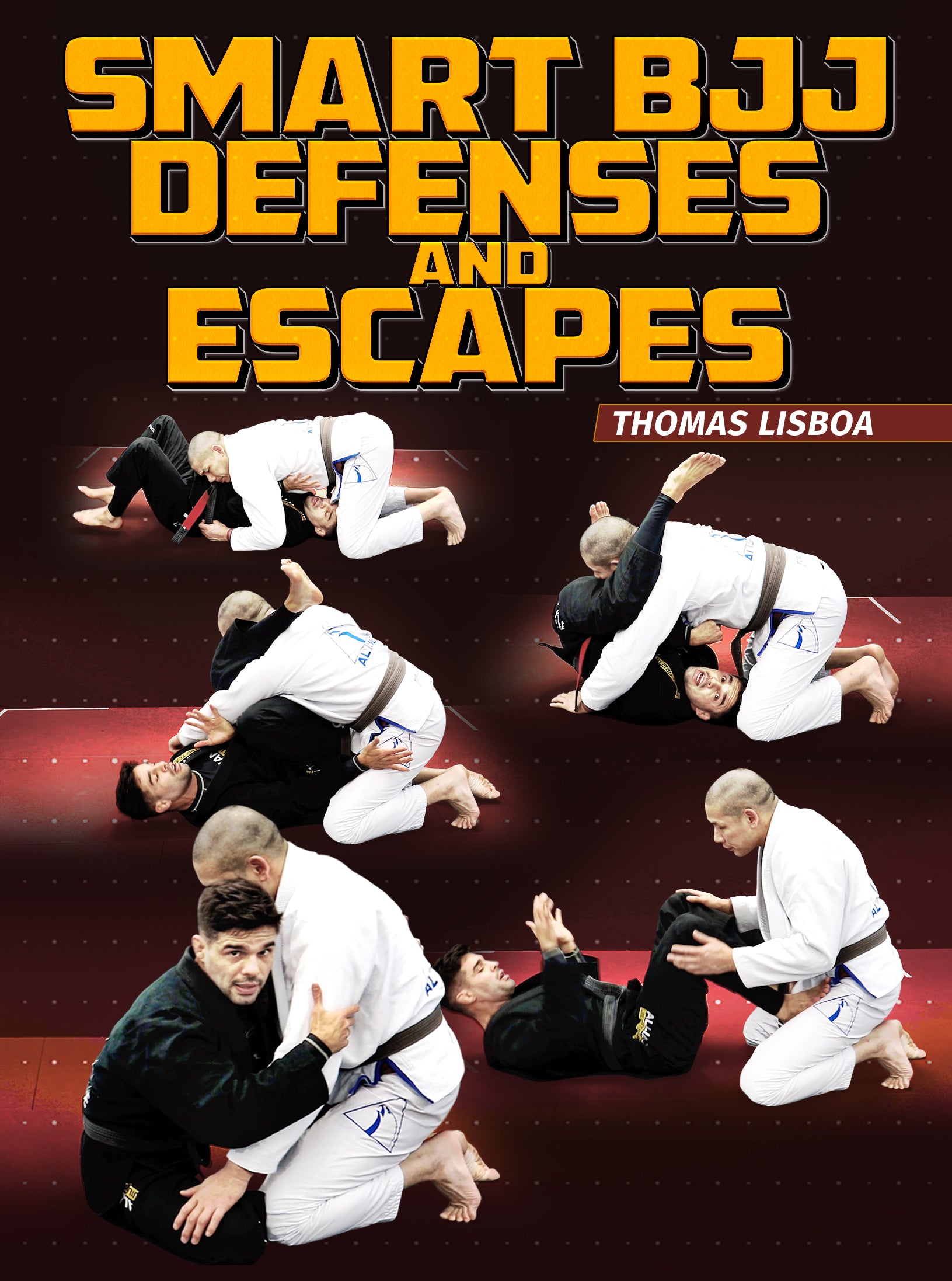 Smart BJJ Defenses and Escapes by Thomas Lisboa image 1