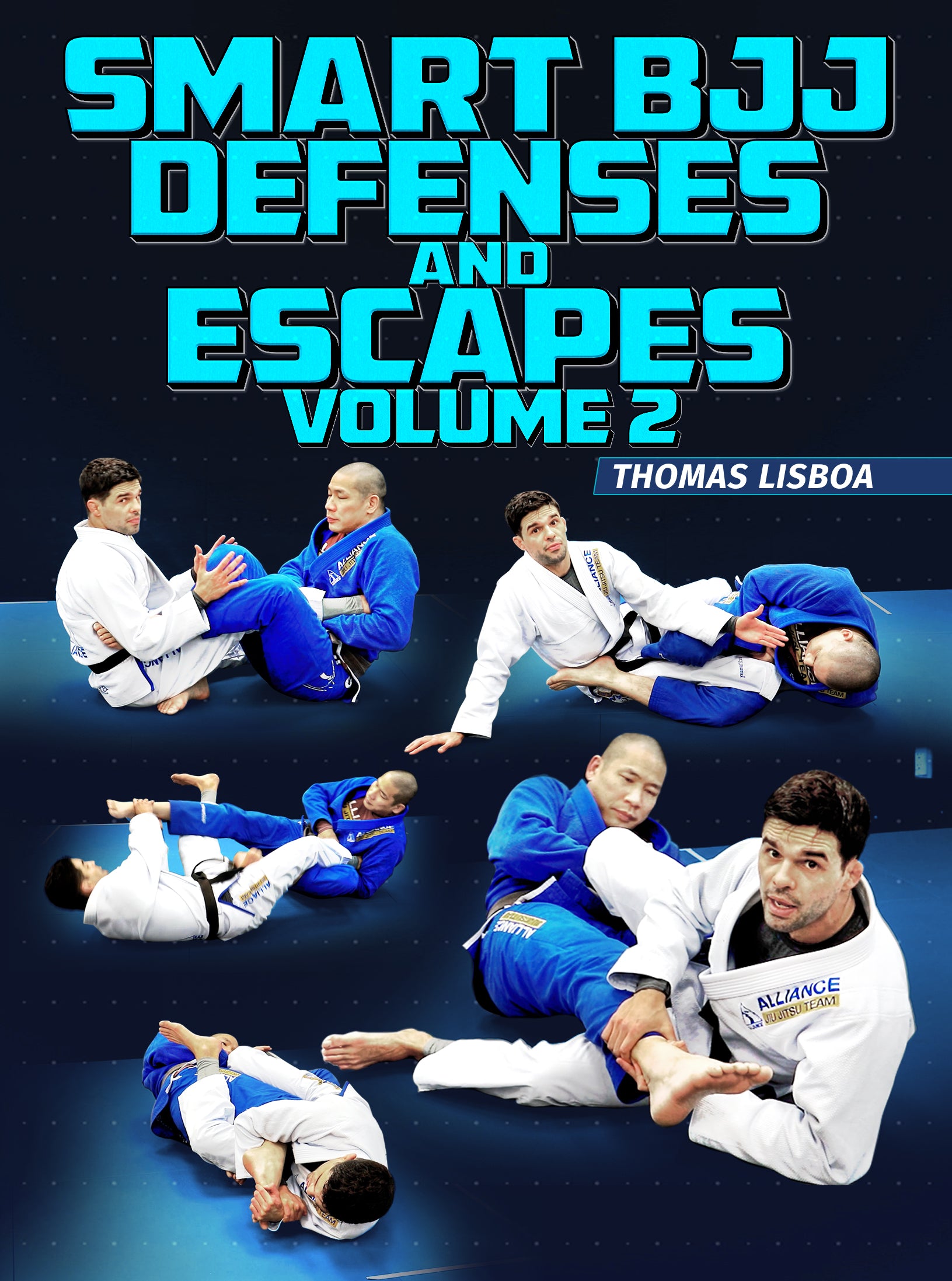 Smart BJJ Defenses and Escapes Volume 2 by Thomas Lisboa image 1