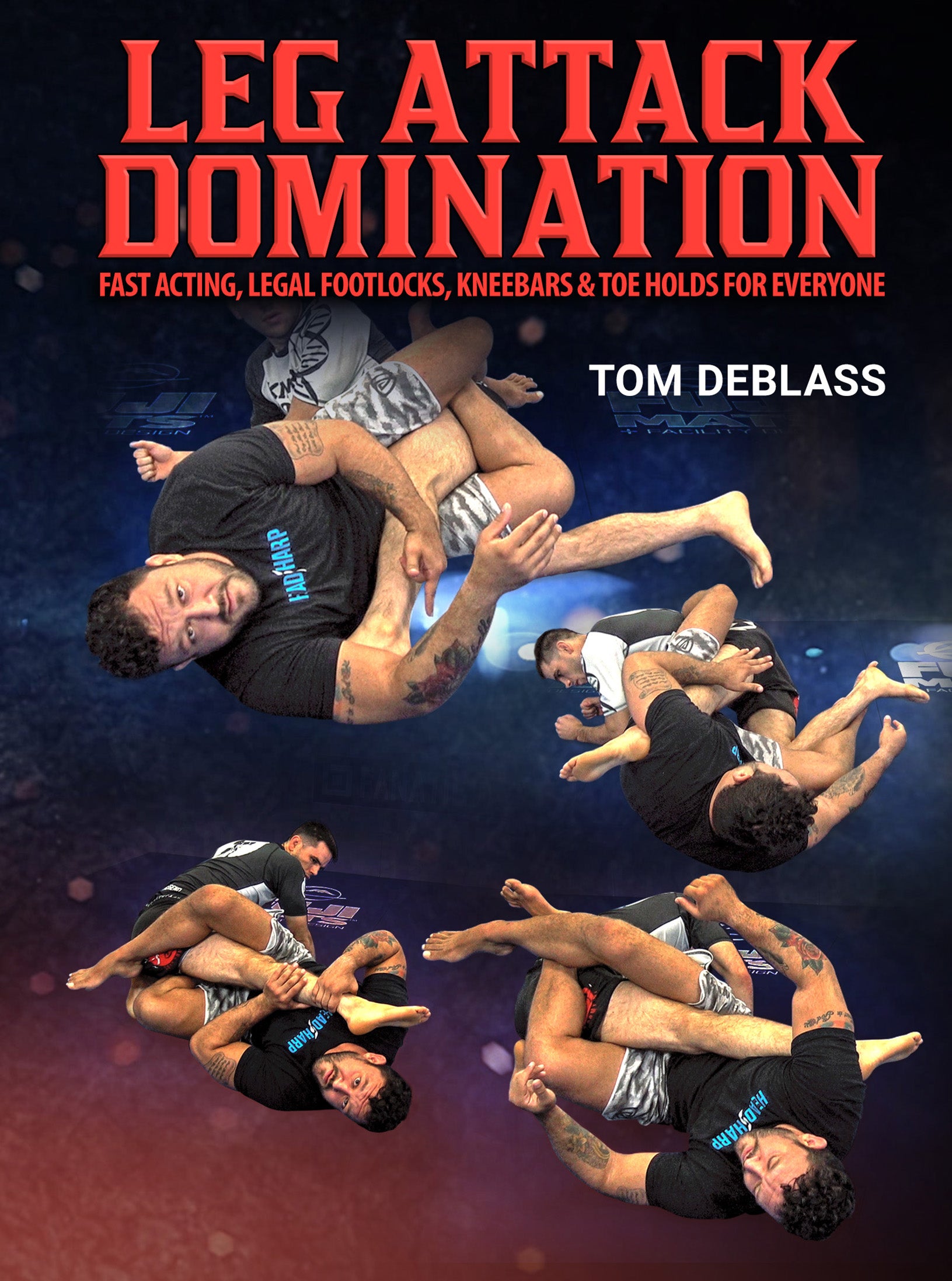 Leg Attack Domination by Tom DeBlass image 1