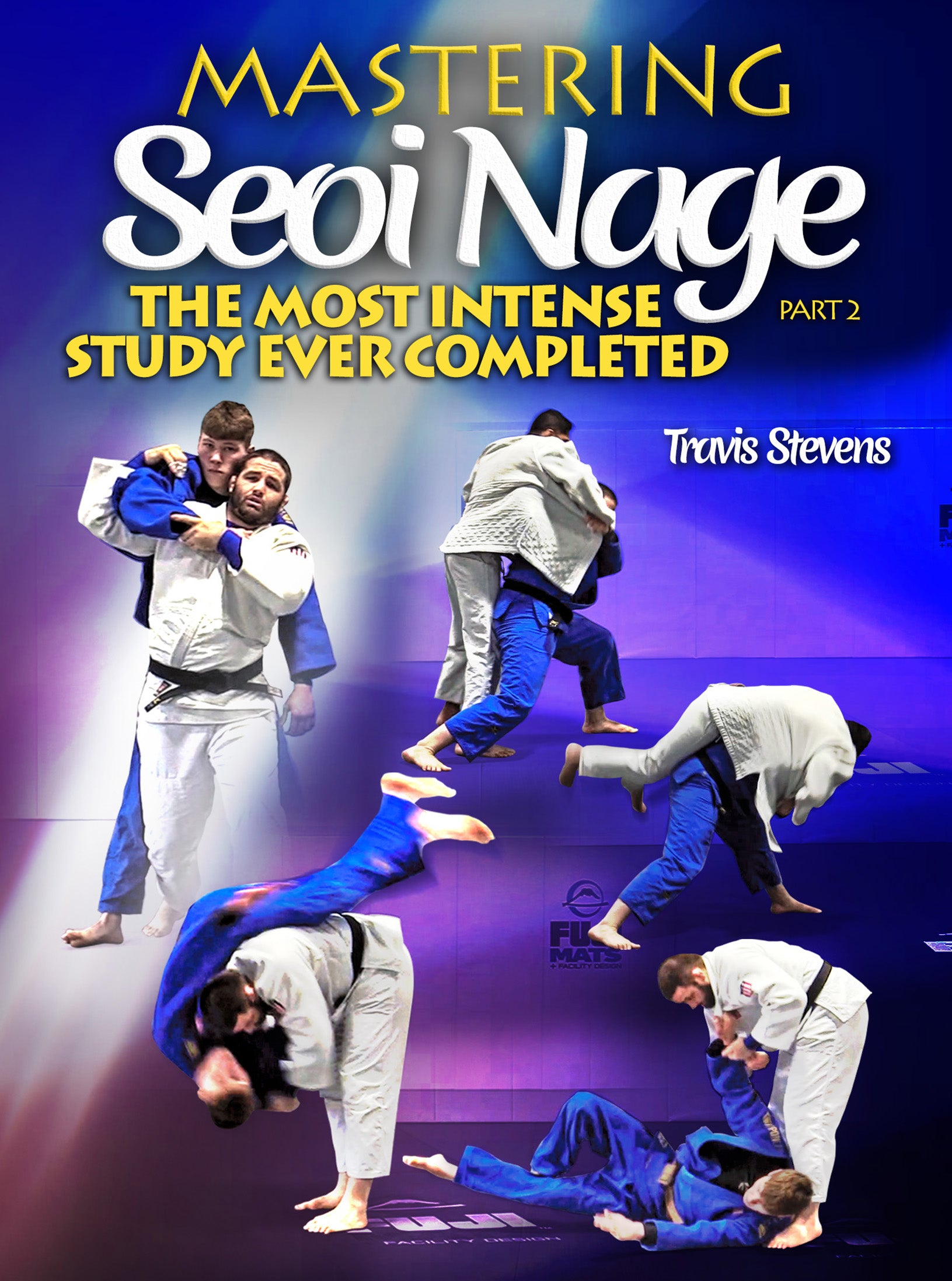 Mastering Seoi Nage by Travis Stevens image 1