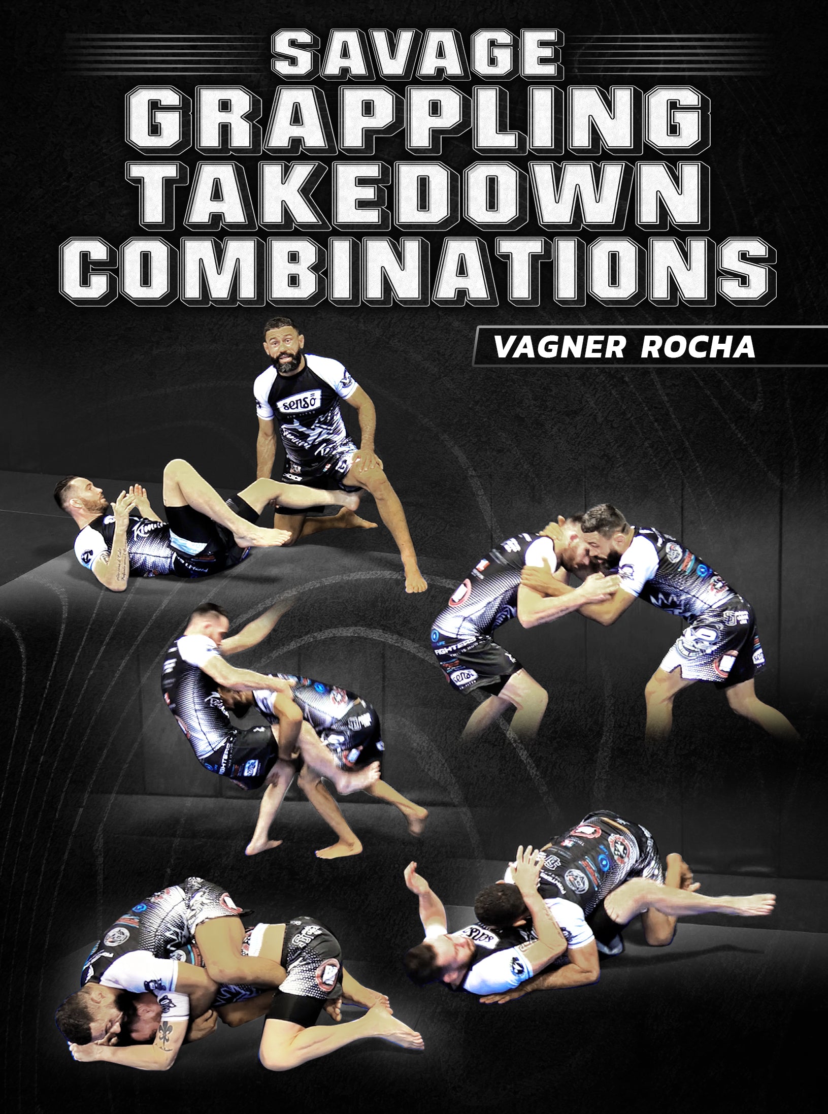 Savage Grappling Takedown Combinations by Vagner Rocha