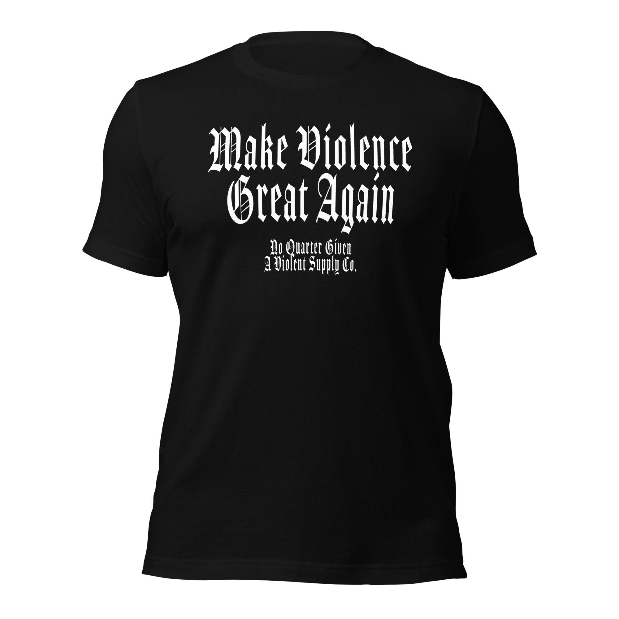 Make Violence Great Again - Black Letter