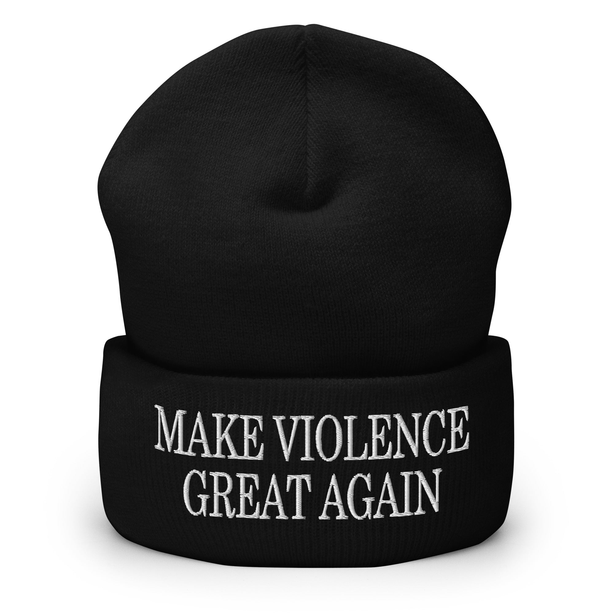 Make Violence Great Again Beanie