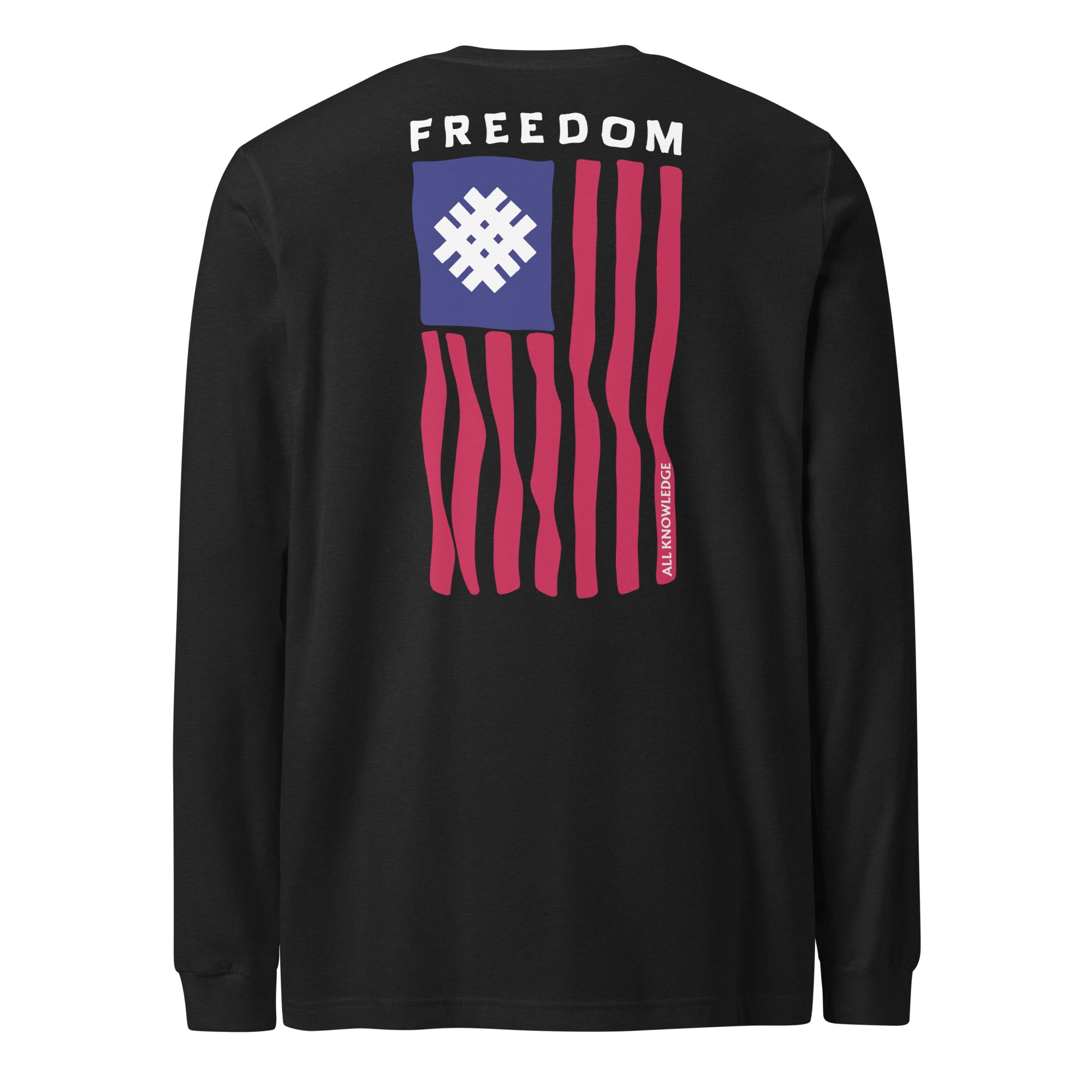 Freedom Flag Long Sleeve T-shirt | All Knowledge