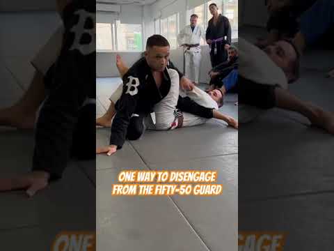 Disengaging from the fifty-50 guard