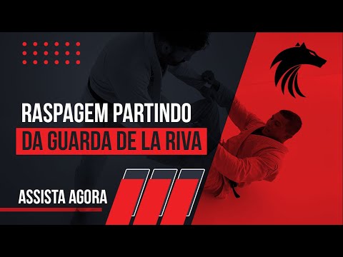 RASPAGEM PARTINDO DA GUARDA DE LA RIVA / BLACKWOLF JJ / TECHNIQUE