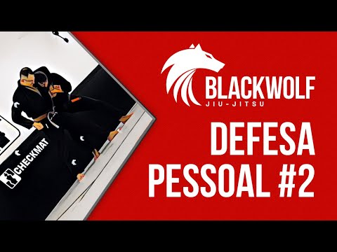 DEFESA PESSOAL II / BLACKWOLF JJ / TECHNIQUE BJJ