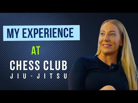 Jane's Experience at Chess Club Jiu-Jitsu
