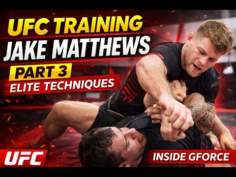 Jake Matthews UFC Training Part 3 | Elite Grappling & Control Inside GFORCE