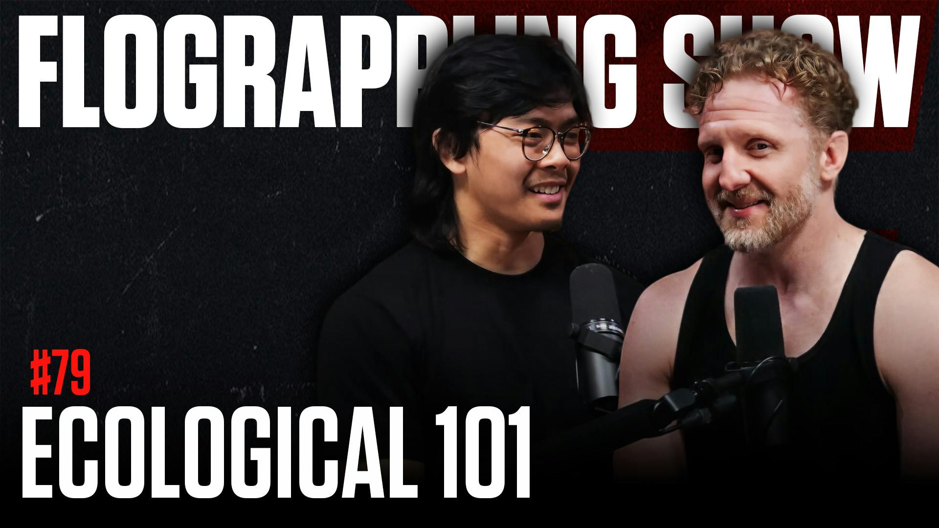 #79 - Ecological 101 w/ Greg Souders and Gavin Corbe