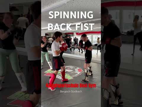 🔥SPINNING BACK FIST🔥- Best Gym Bergisch Gladbach- #kickboxing #thaiboxing #mma